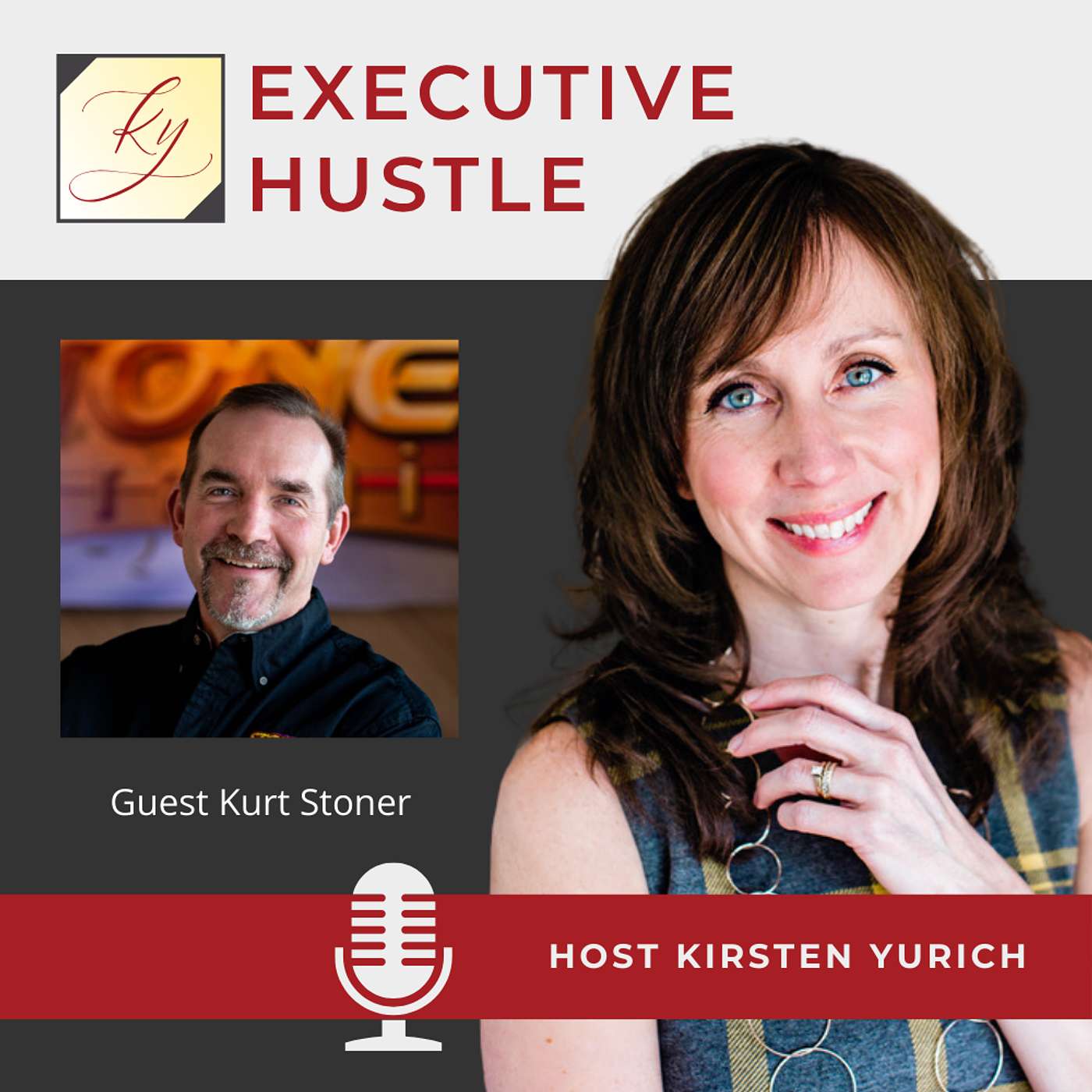 Executive Hustle Podcast with Kirsten Yurich