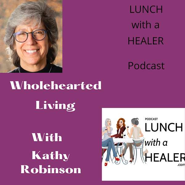 Wholehearted Living with Kathy Robinson Artwork