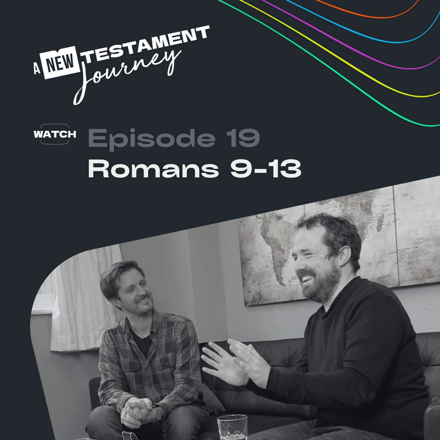 Episode 19 : Romans 9-13