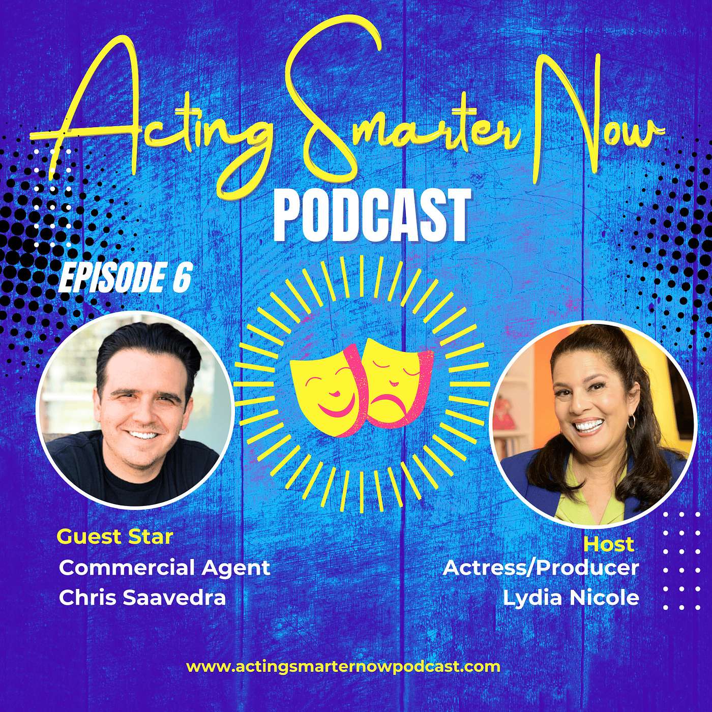 Lydia Nicole\'s Acting Smarter Now Podcast