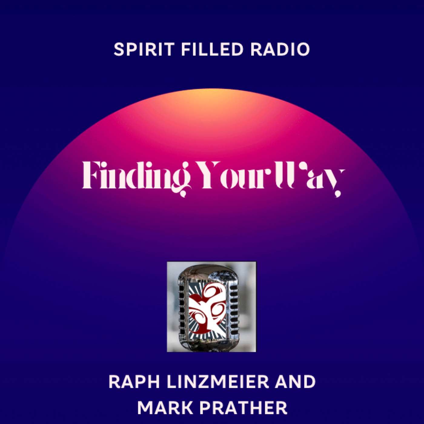 Spirit Filled Radio & Podcast