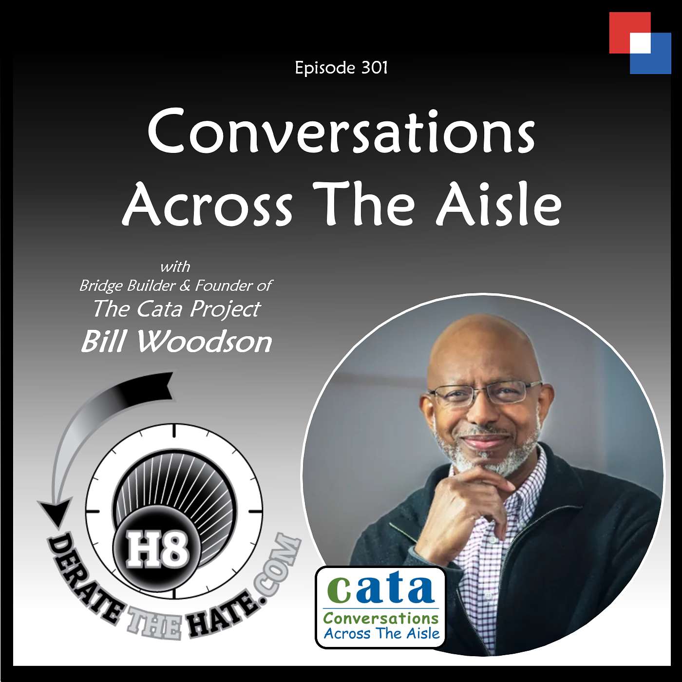 Conversations Across The Aisle - DTH Episode 301 with Bill Woodson