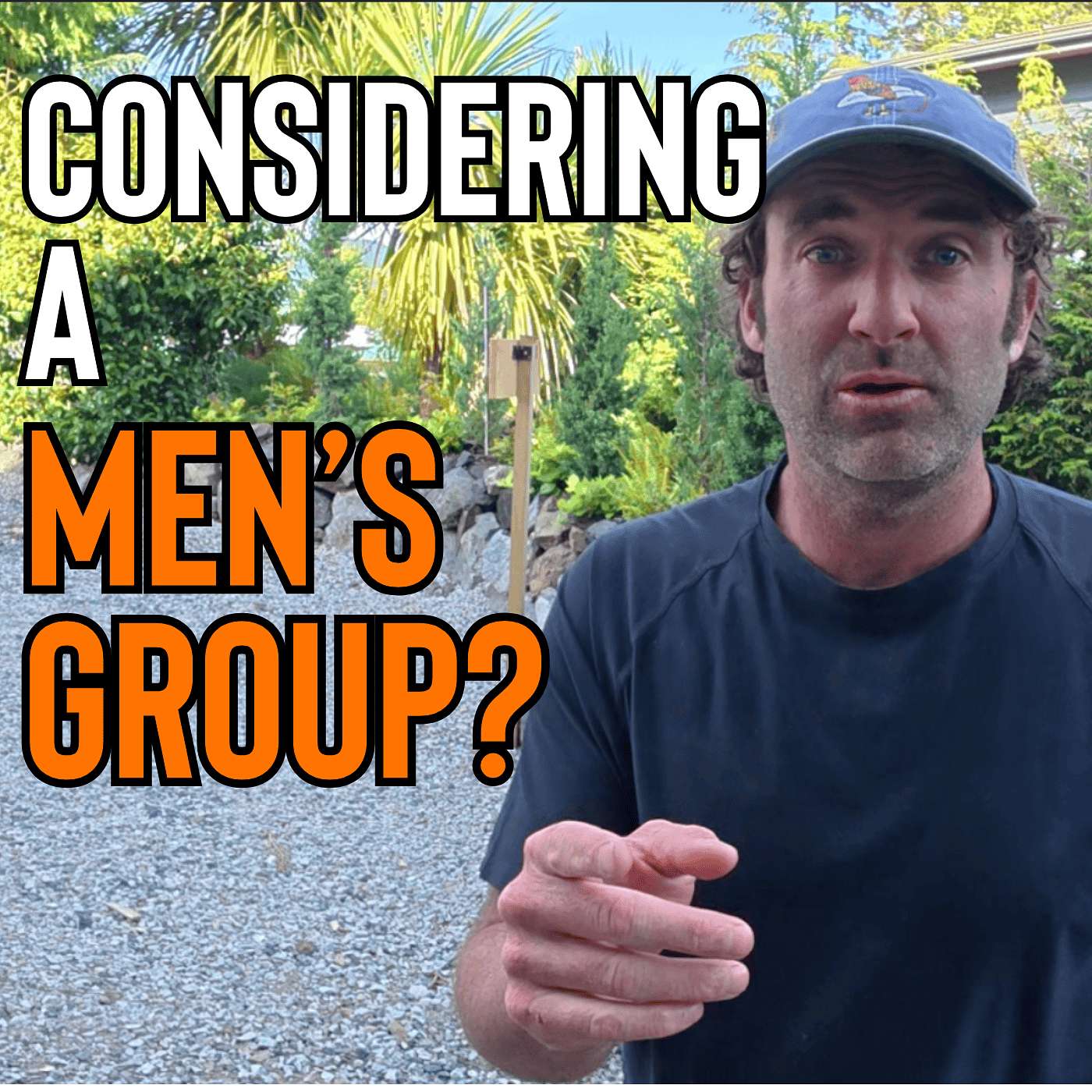 Considering A Men’s Group? Listen To This First