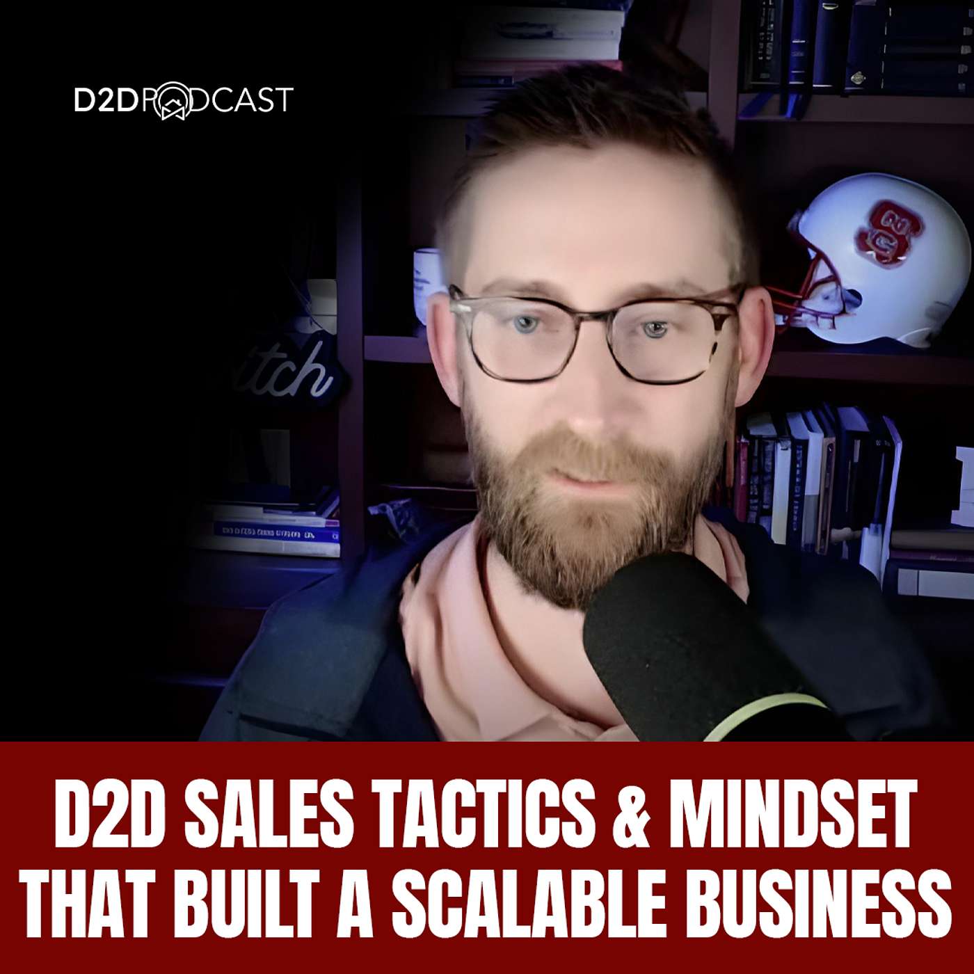 472: From Door Knocker to CEO: Door to Door Sales Tactics & Mindset That Built a Scalable Business