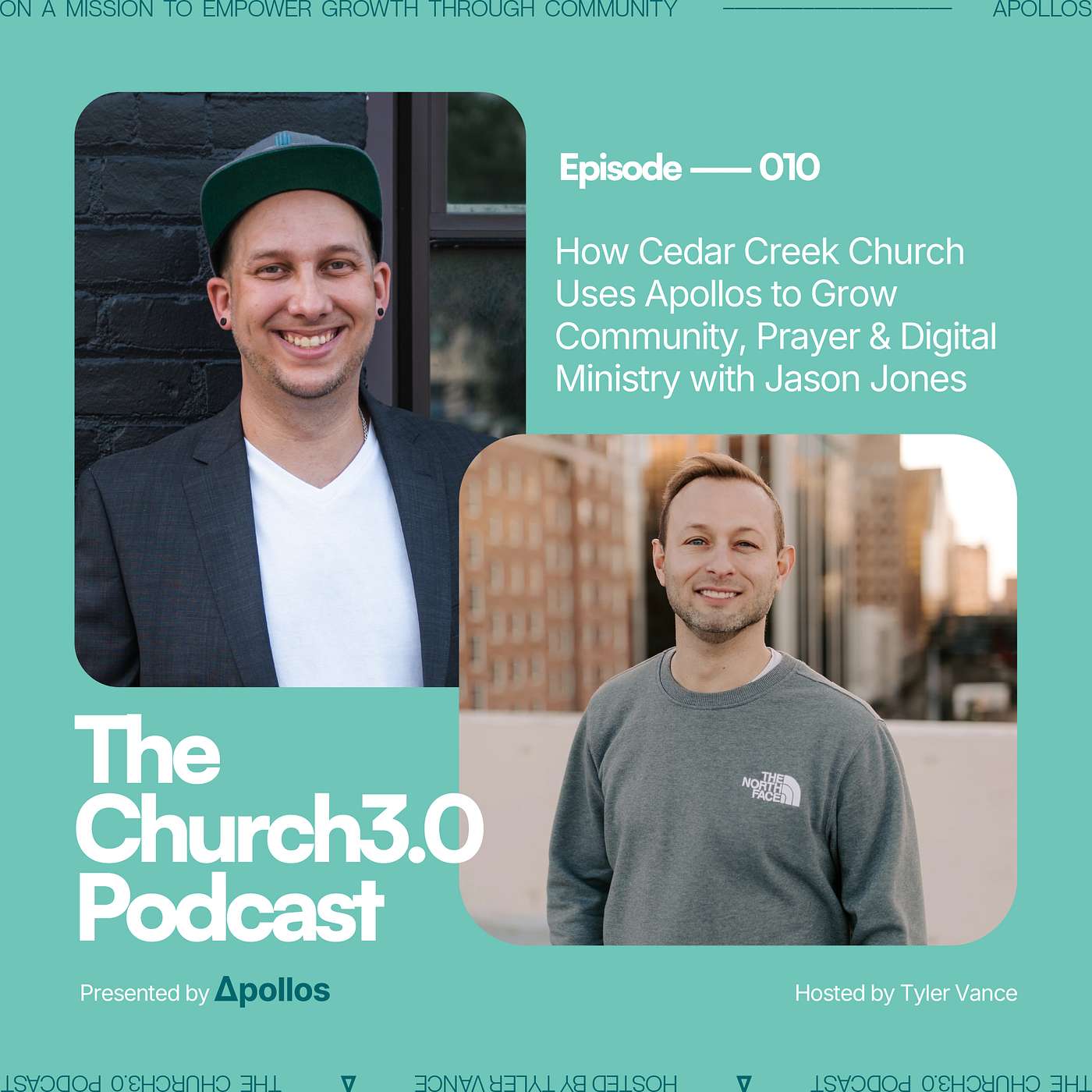 How Cedar Creek Church Uses Apollos to Grow Community, Prayer & Digital Ministry with Jason Jones