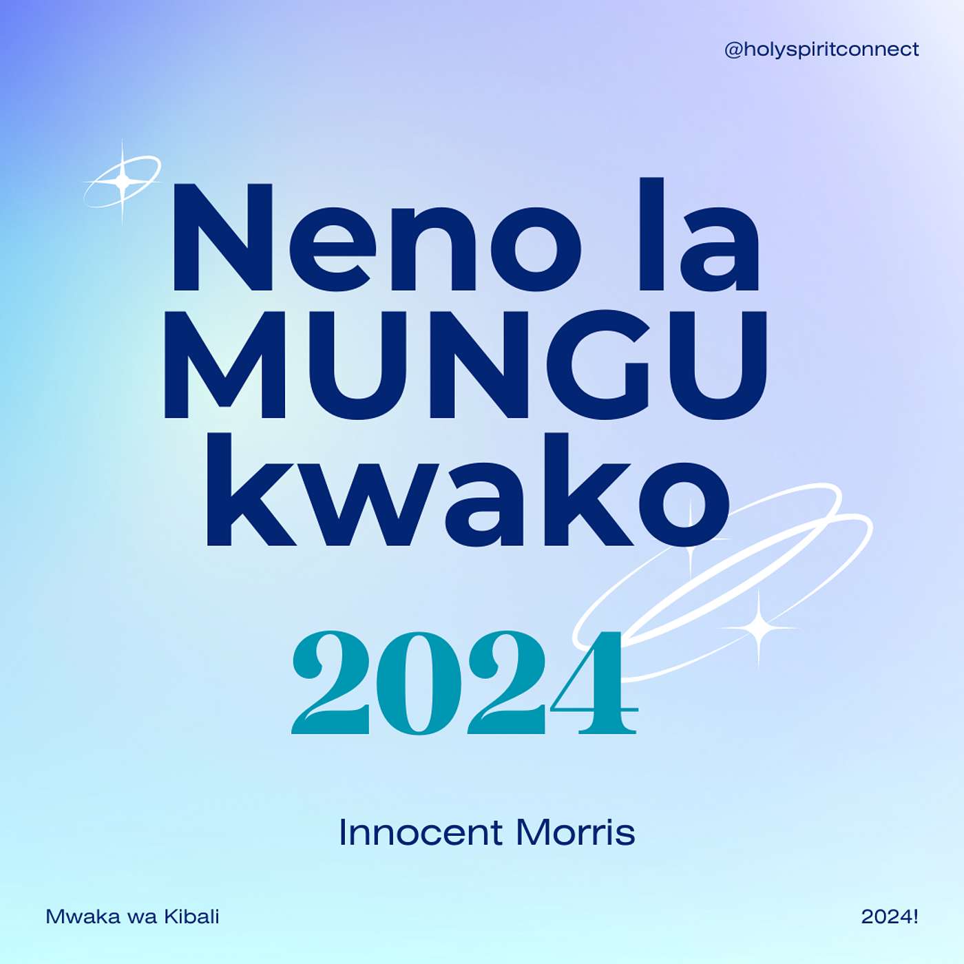 Neno La Mungu Kwako Juu Ya Mwaka 2024-Part Two episode artwork