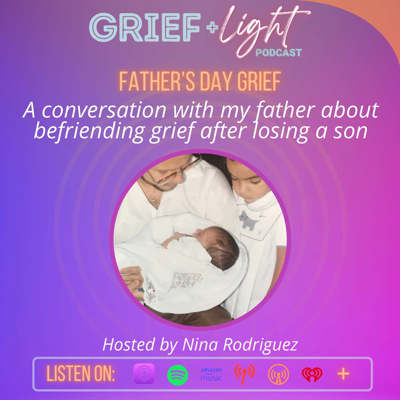 GRIEF AND LIGHT