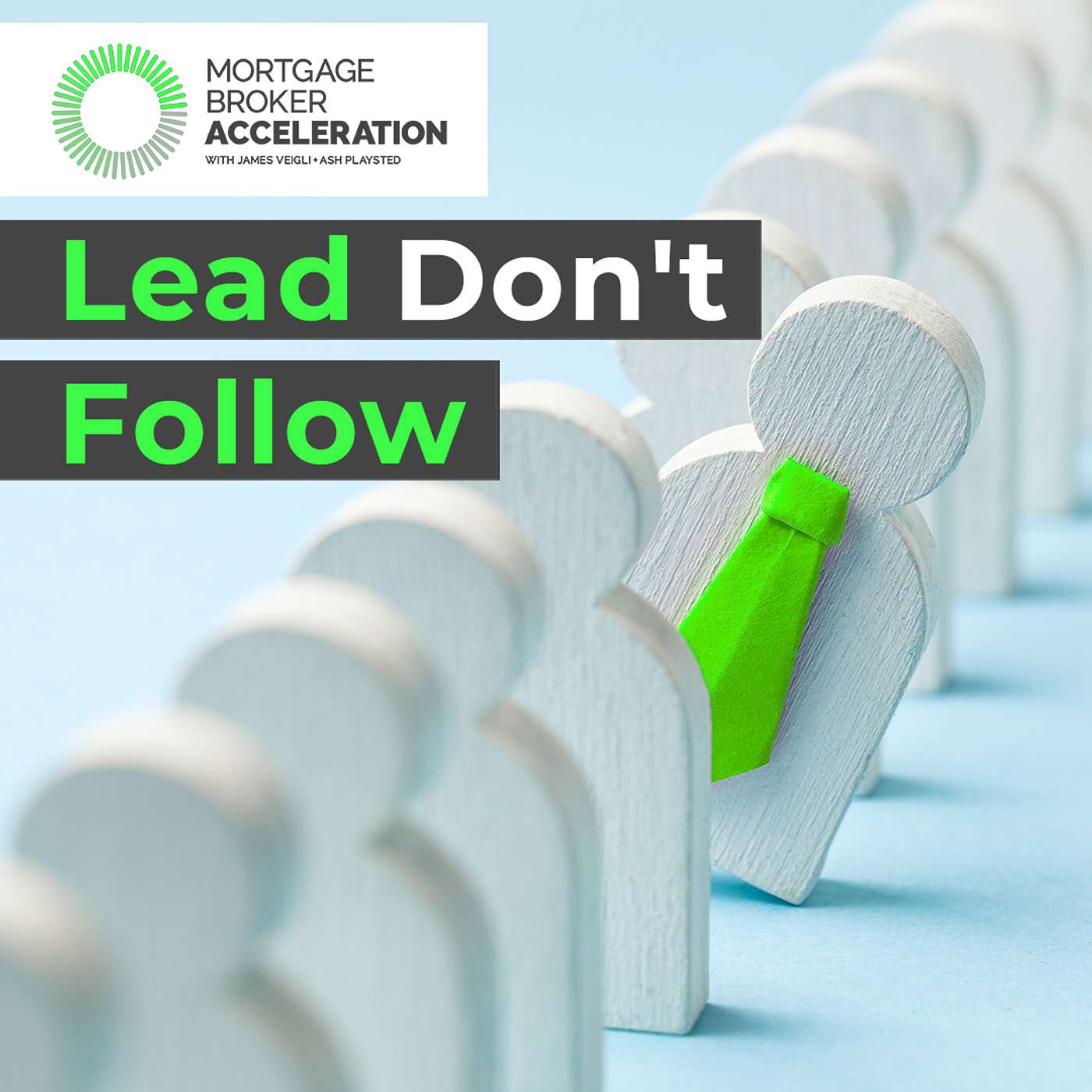 Lead Don't Follow
