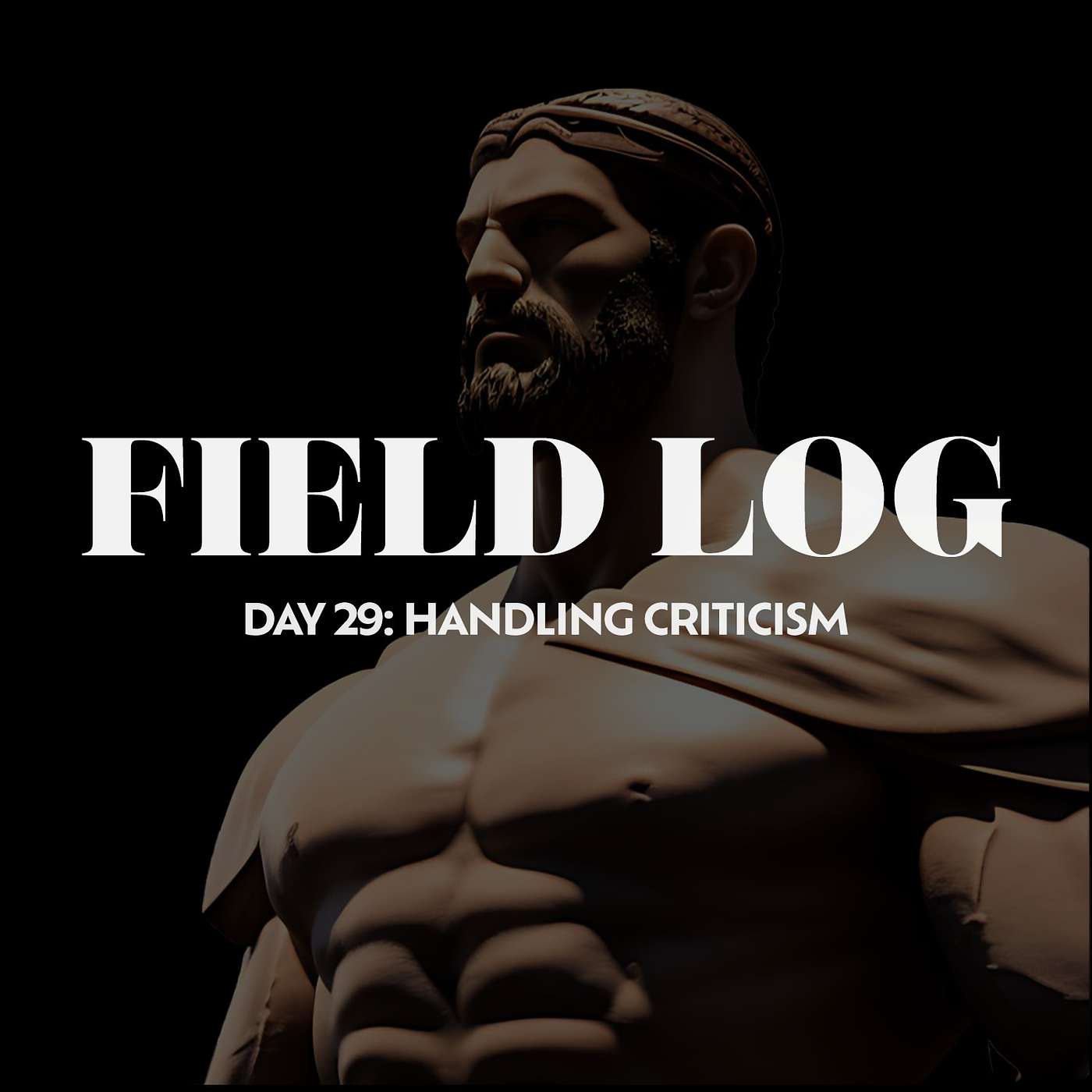 Field Log: Weekly Reflections for the Warrior King