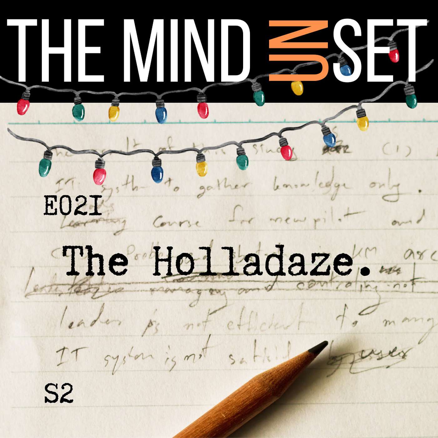 021: The Holladaze