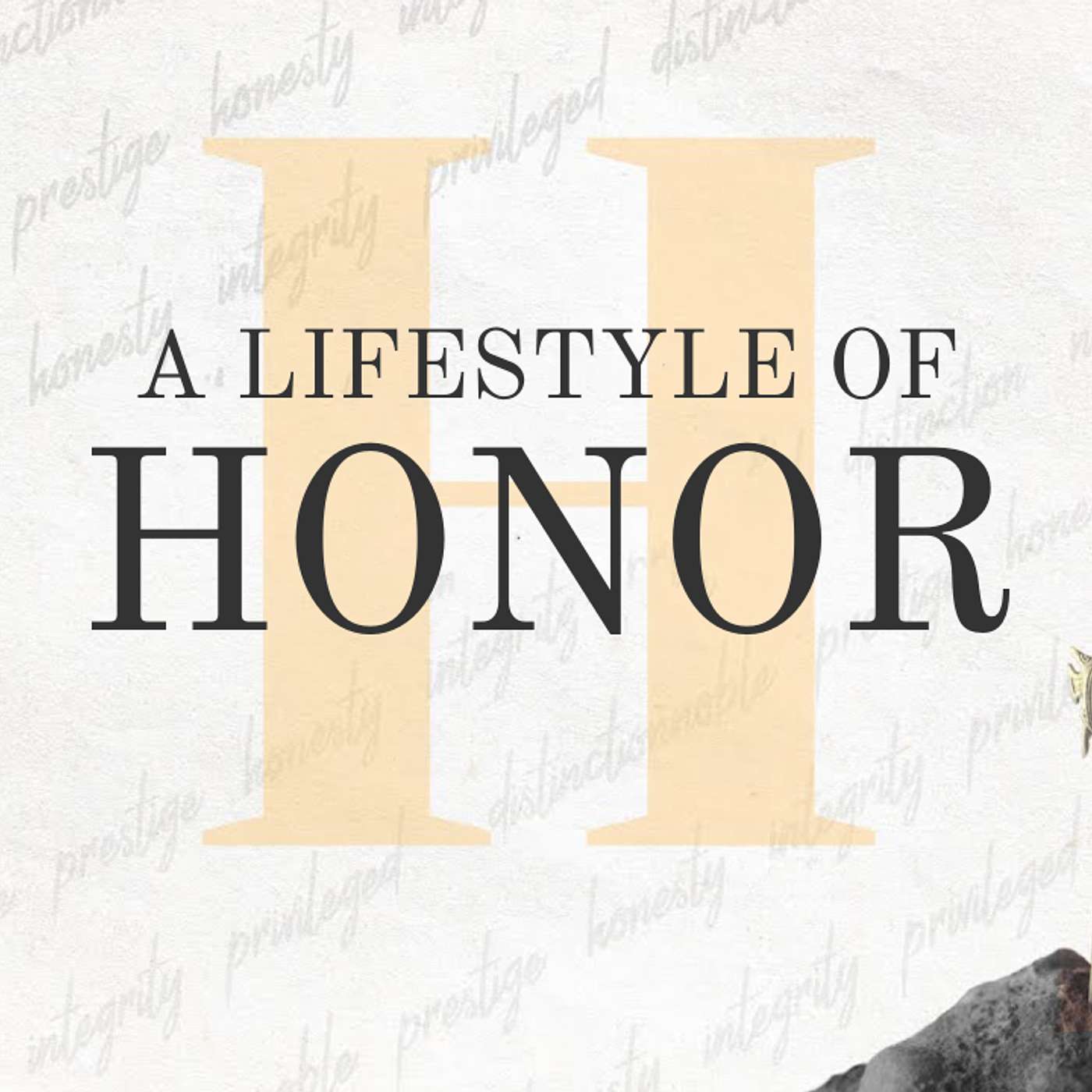 A Lifestyle of Honor