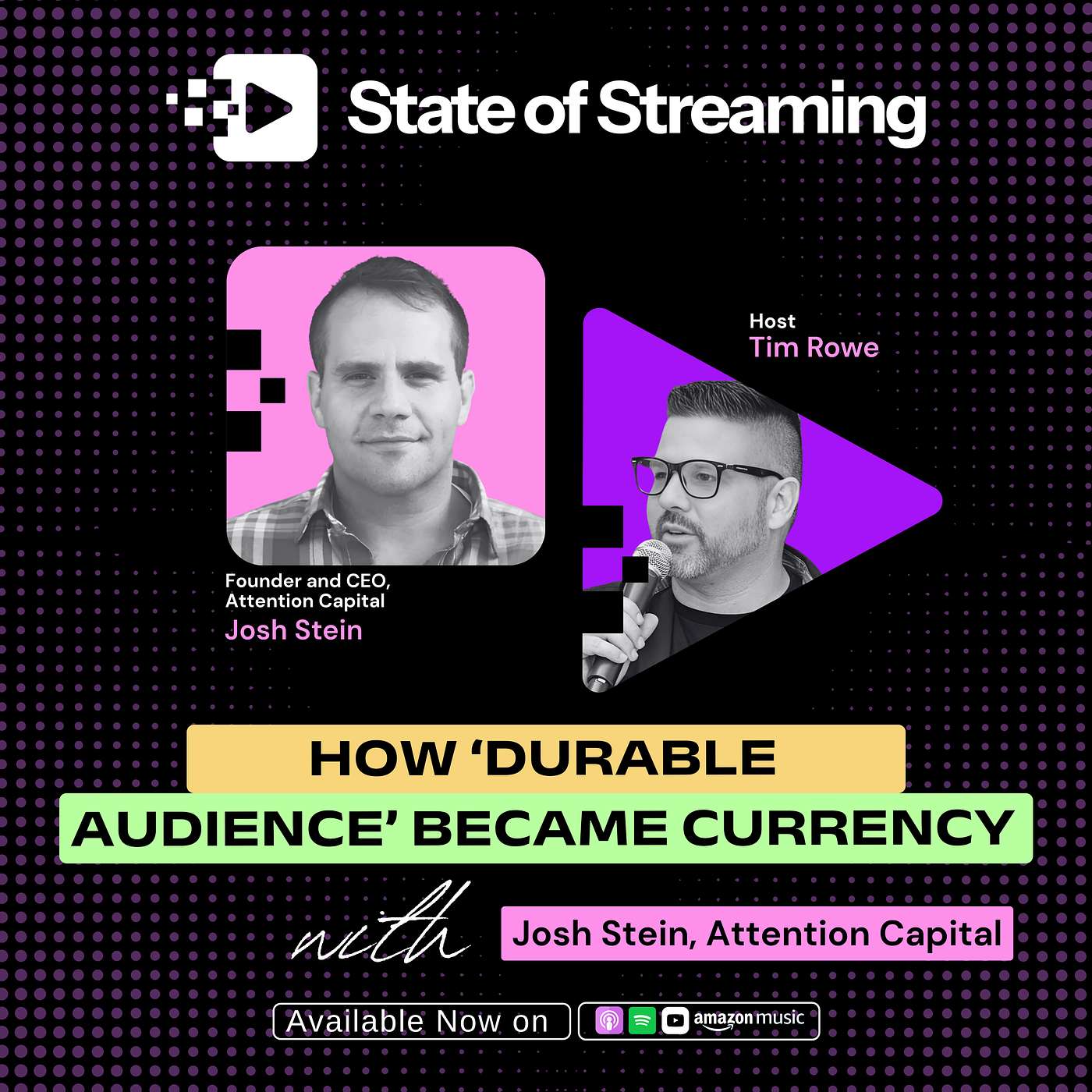 How 'Durable Audience' Became the Creator Credit Score | Josh Stein, Attention Capital