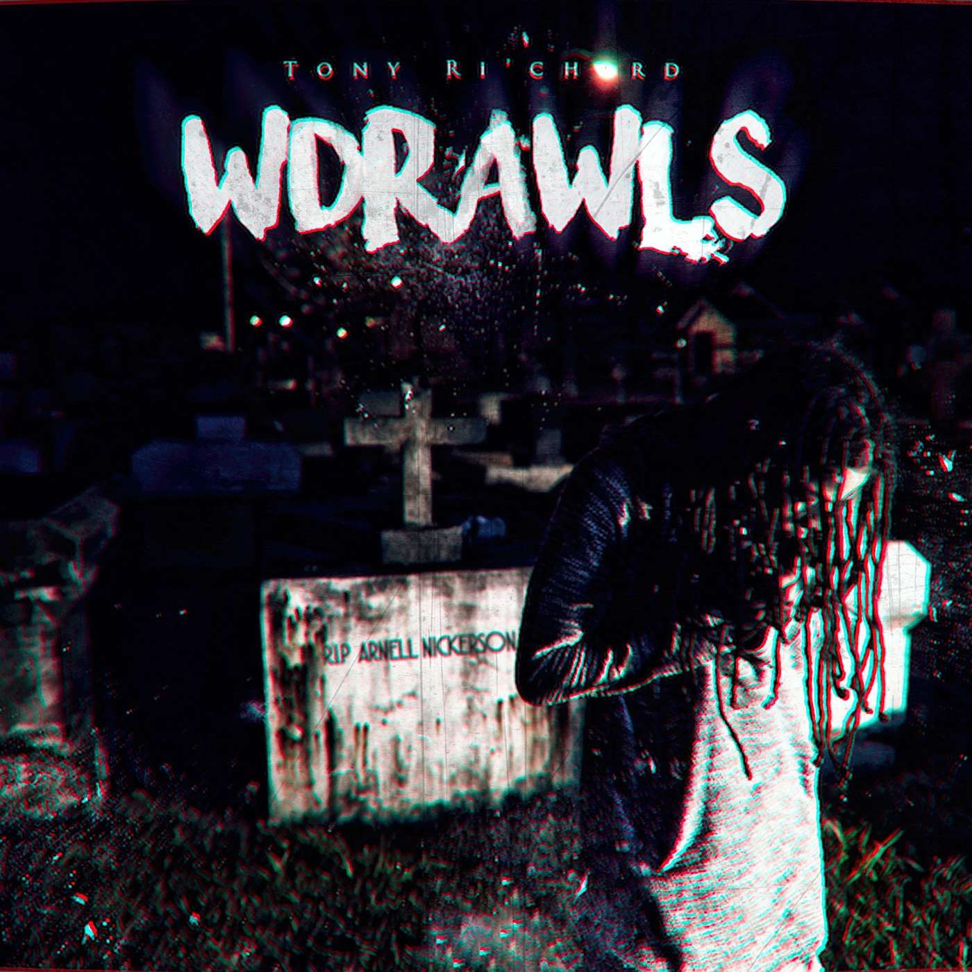WDRAWLS - Tony Ri'chard