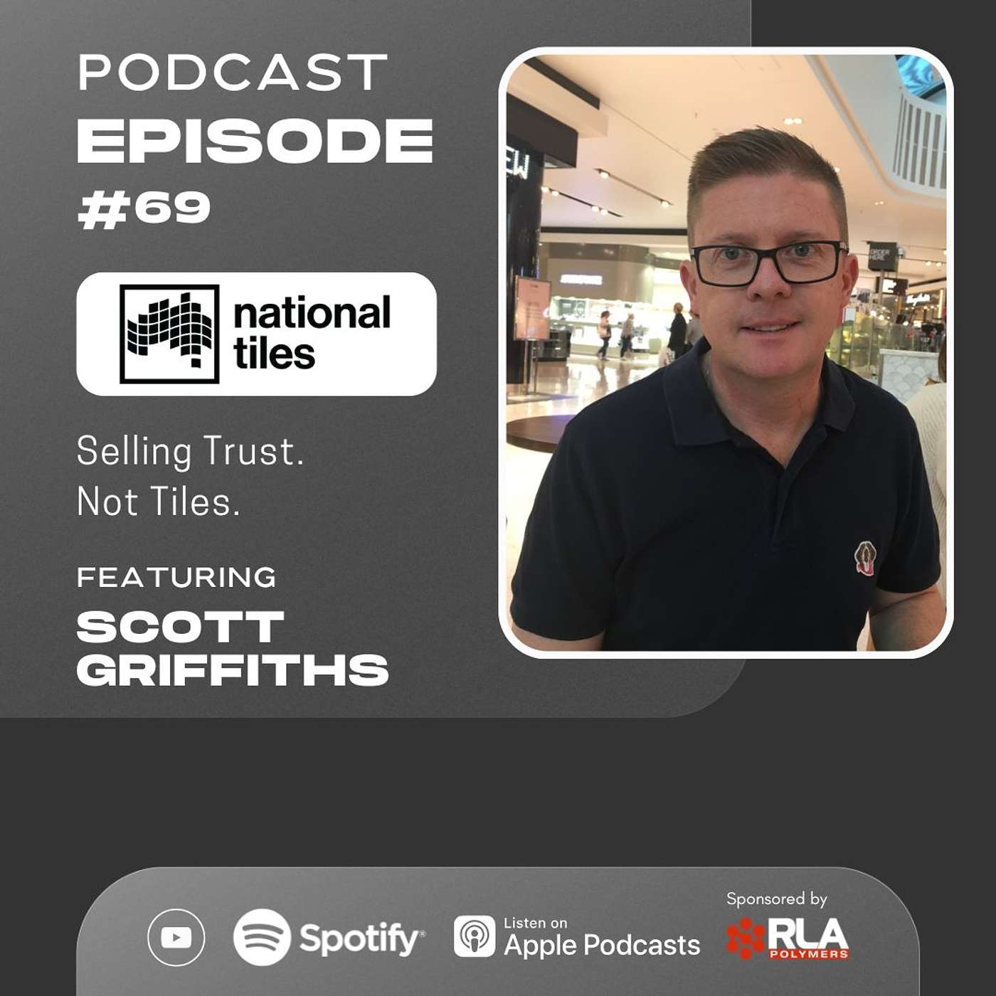 #69 Selling Trust. Not Tiles. episode artwork
