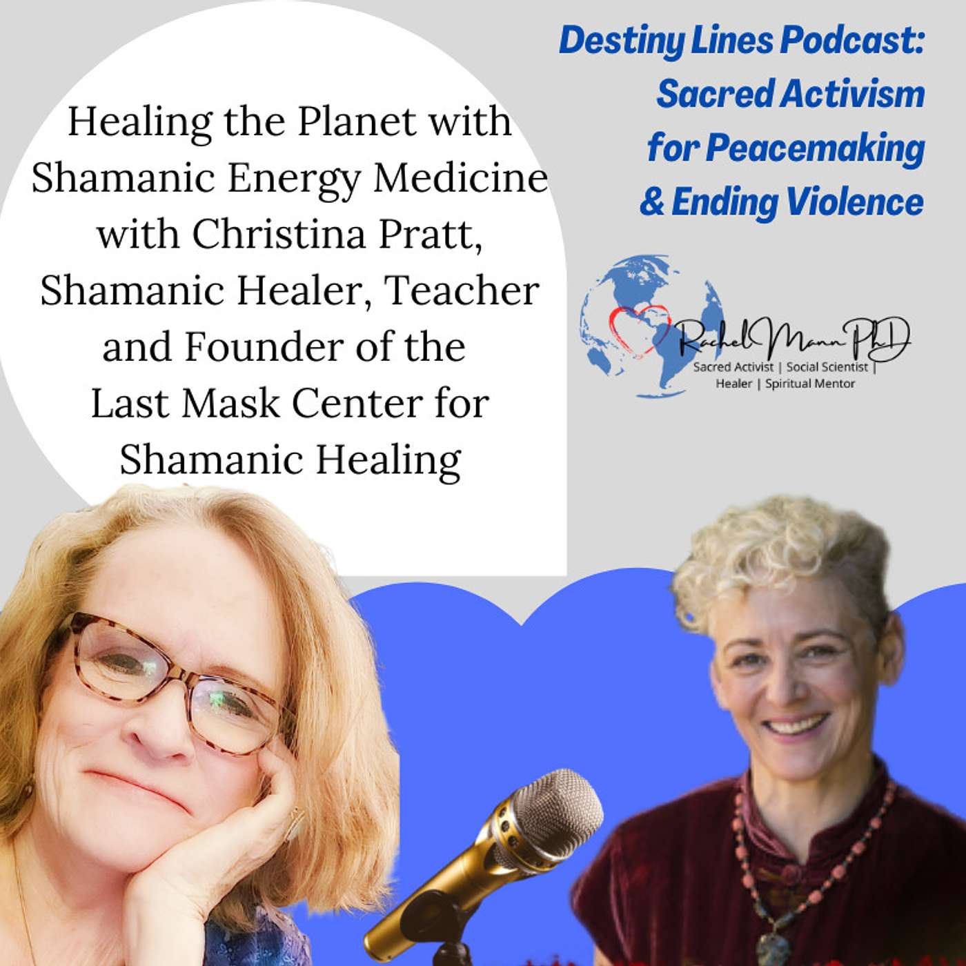 Healing Ourselves & Healing the World in Times of Peril & Promise
