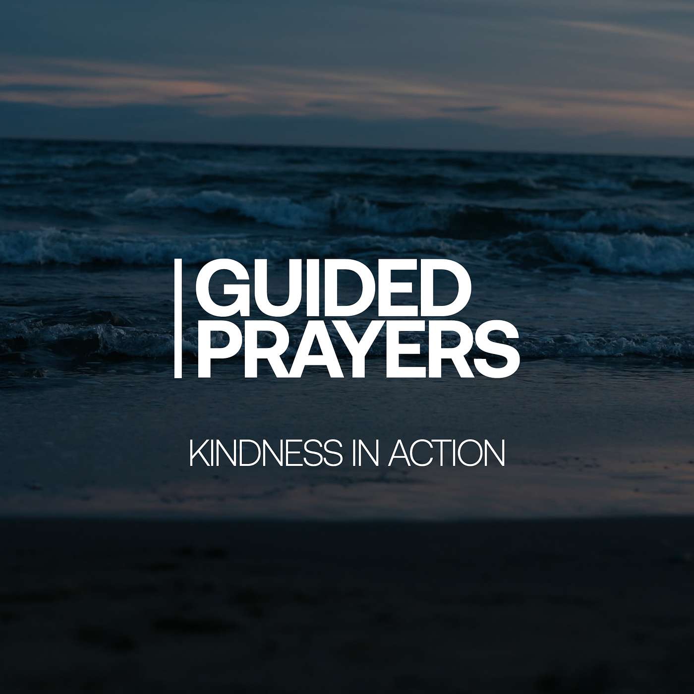 Are You Showing God's Kindness In The Smallest Of Moments? | Guided Prayers episode artwork
