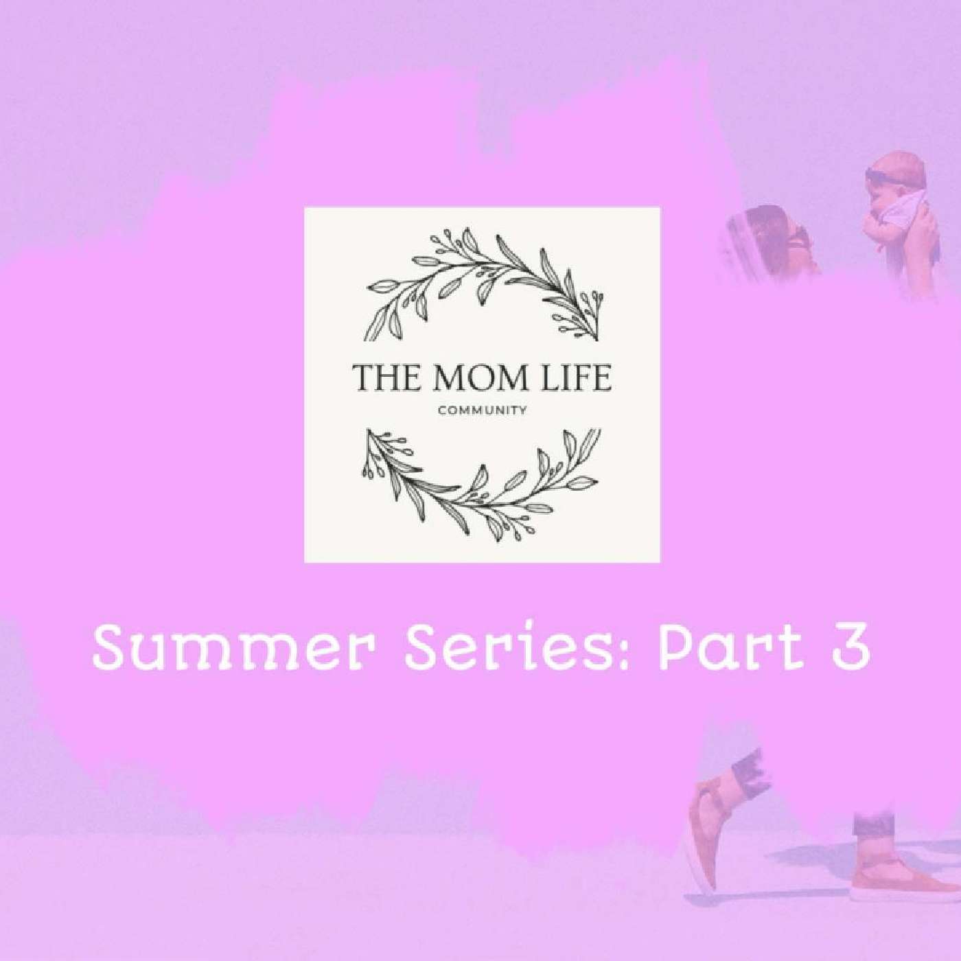 The Mom Life Community Podcast