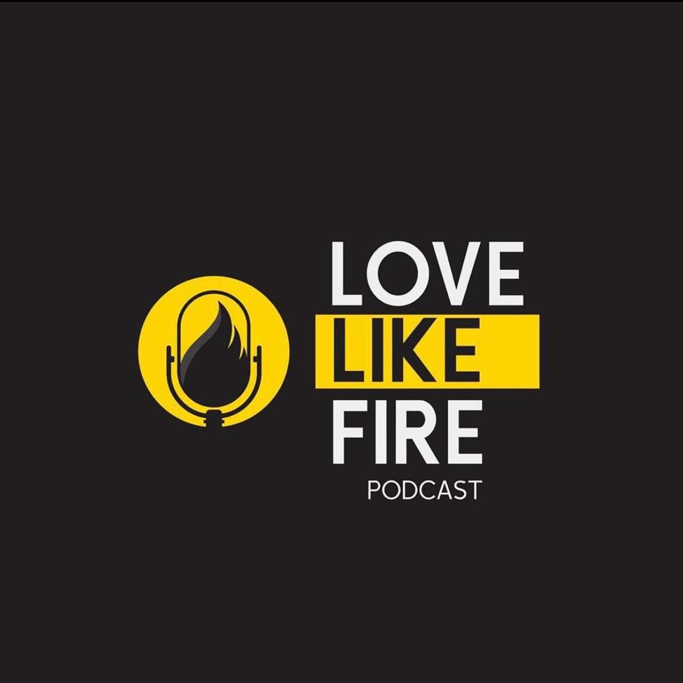 Love Like Fire