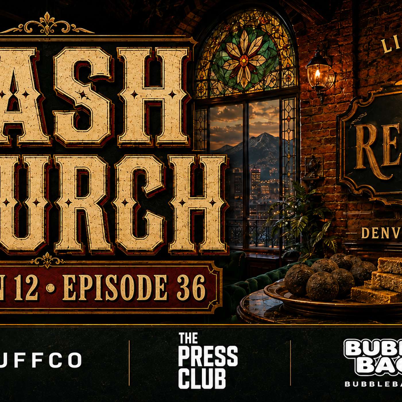 Hash Church Season 12 Episode 36