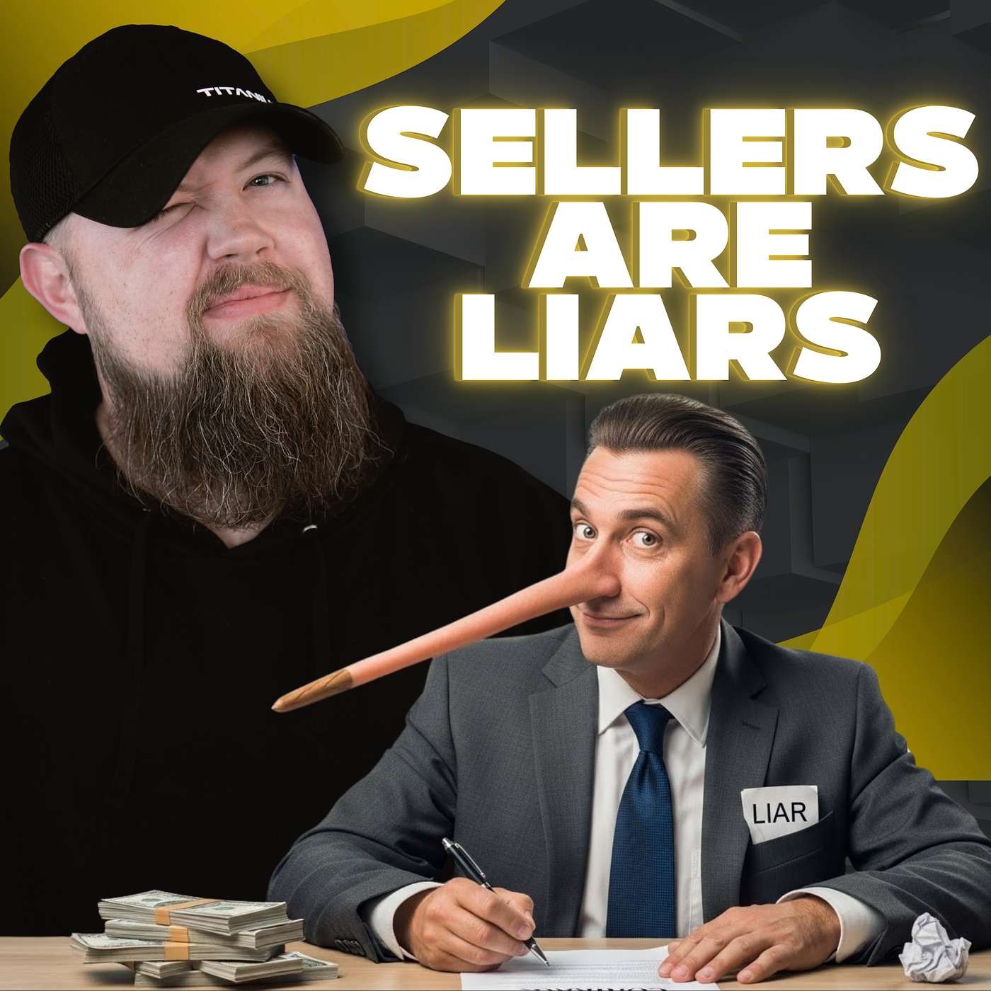 Sellers Are Liars! Sellers Are Liars!