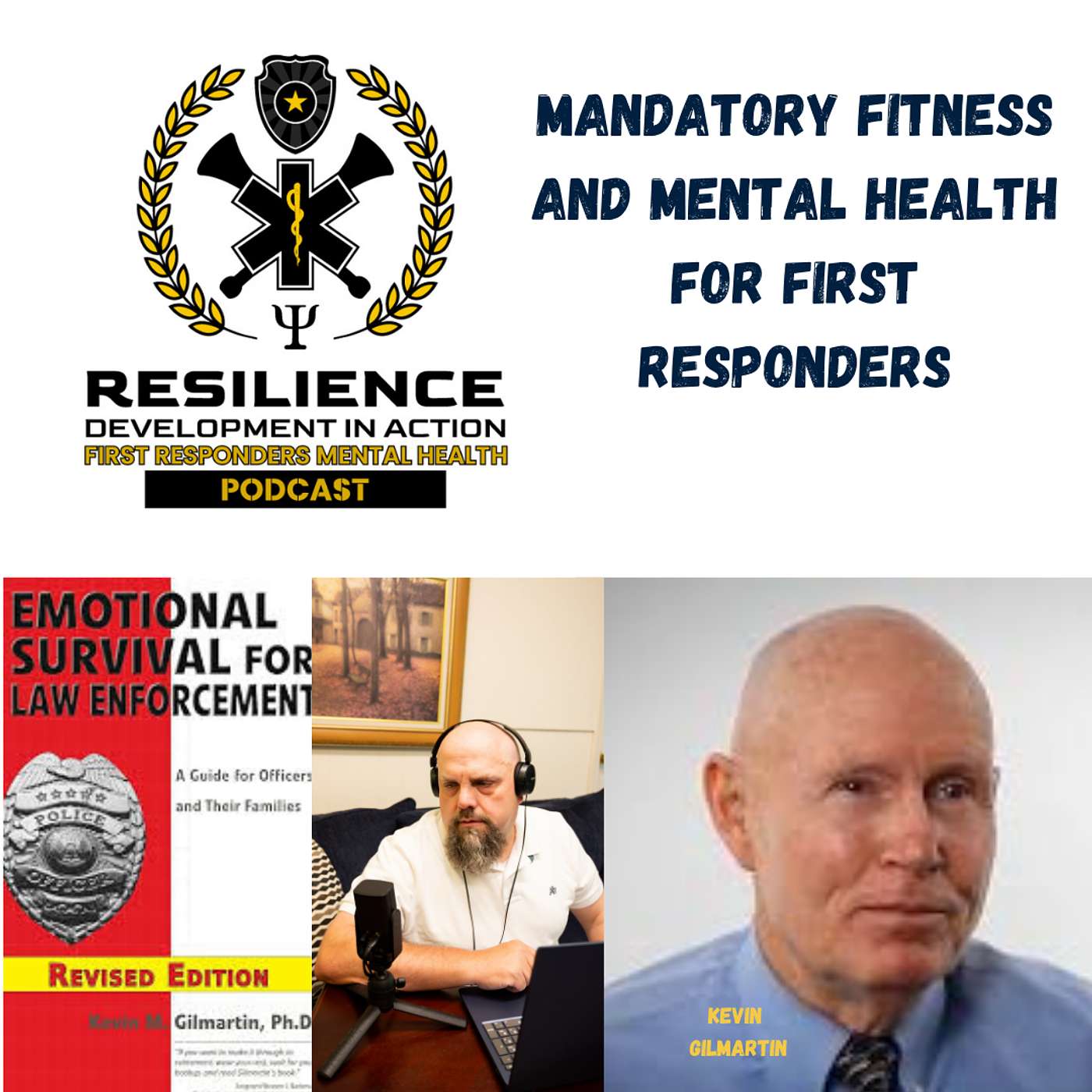 Mandatory Fitness and Mental Health For First Responders episode artwork