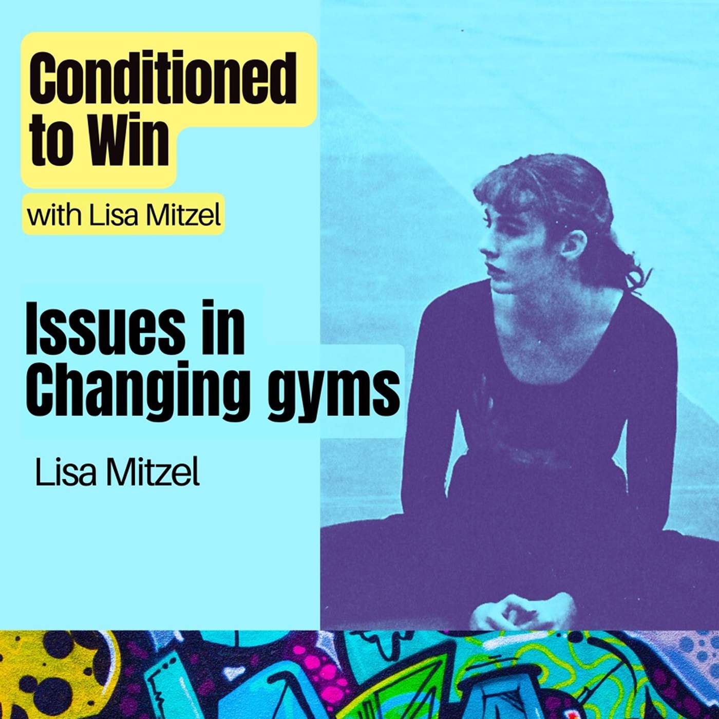 Conditioned to Win