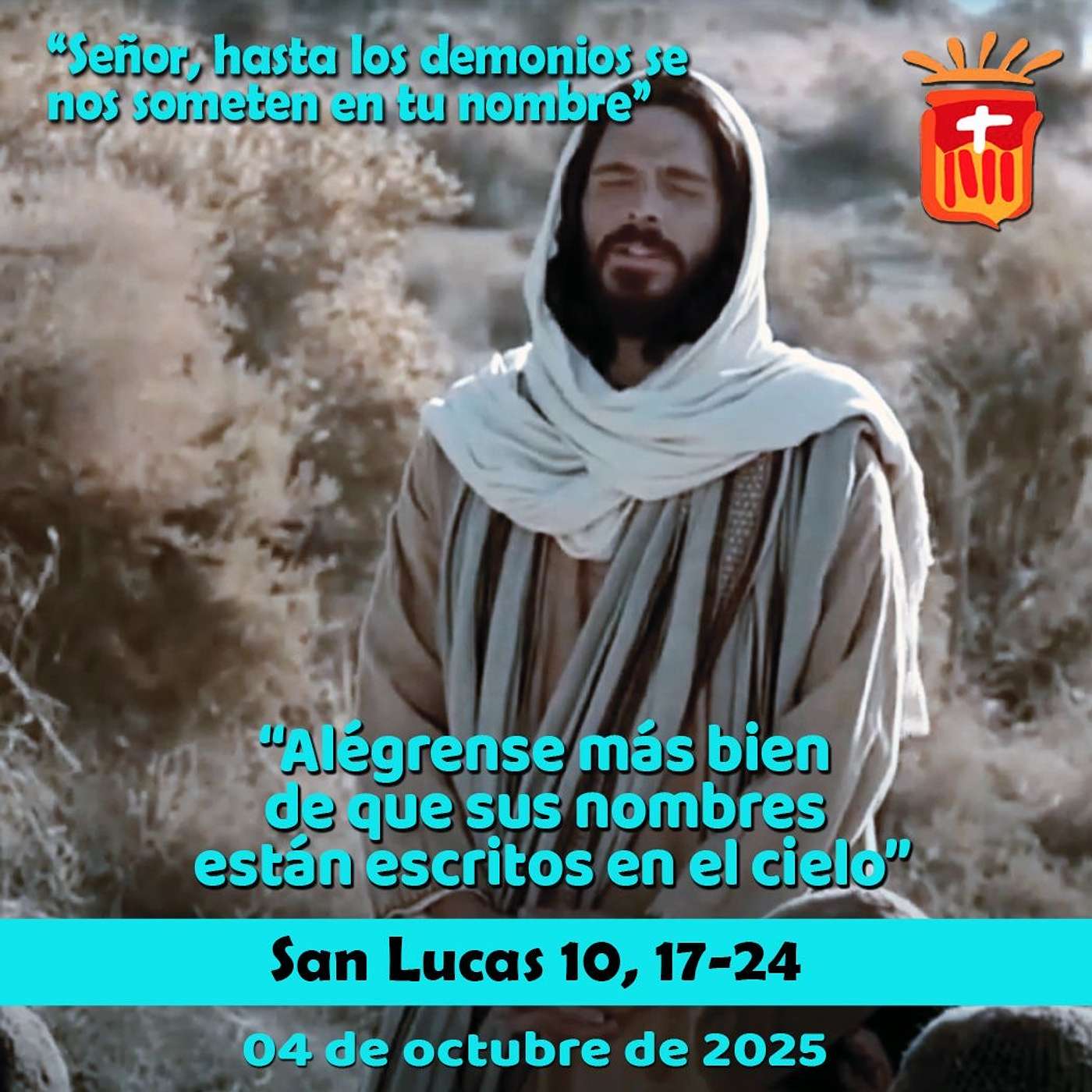 2025-10-04 San Lucas 10, 17-24: Sábado XXVI Ordinario