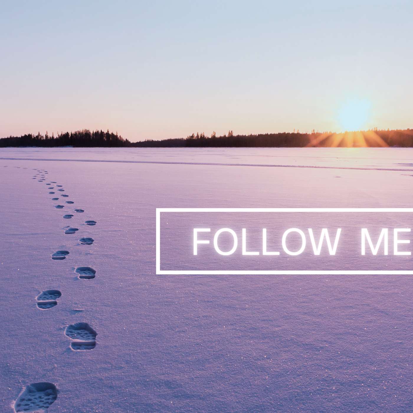 Follow Me Part 7