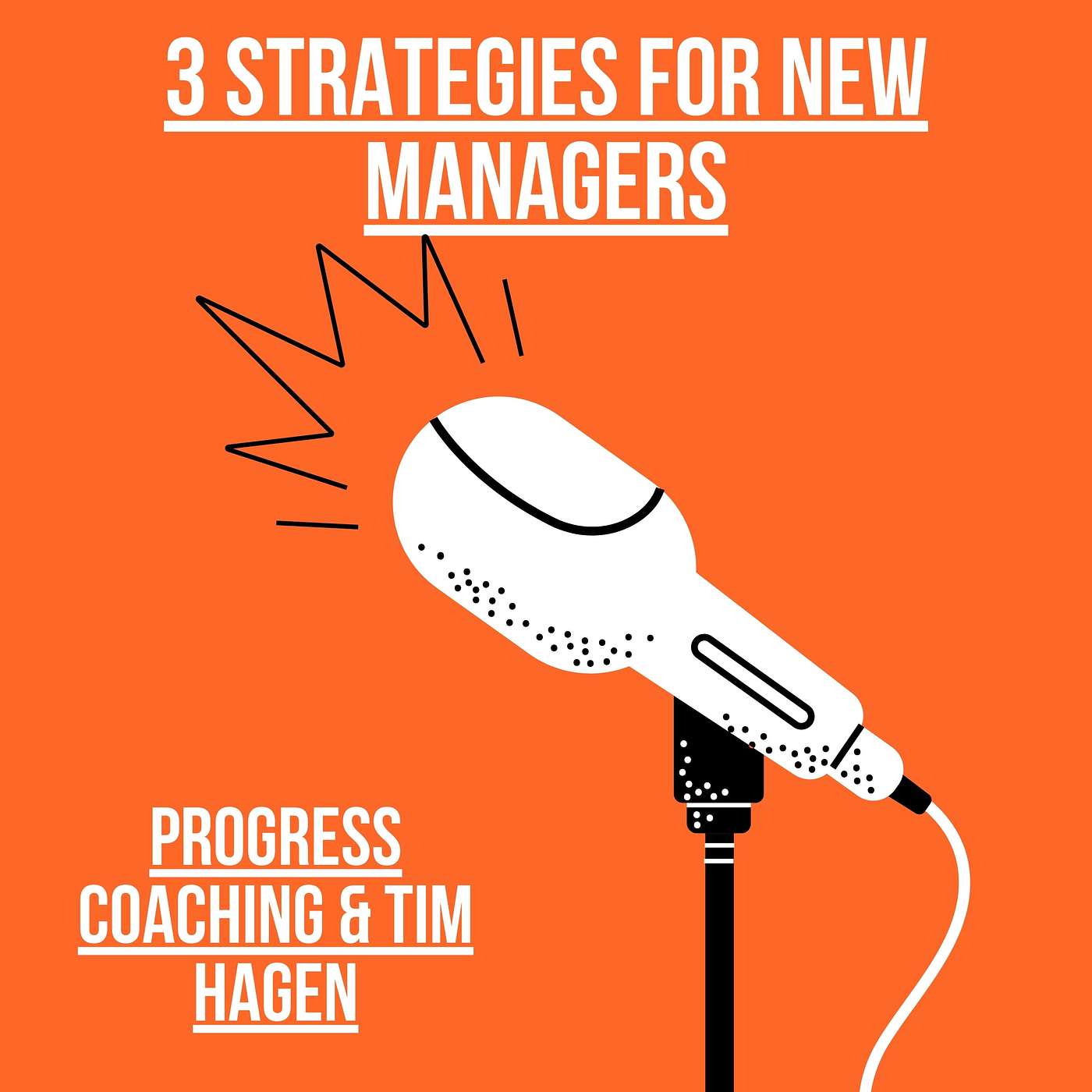 3 Things You MUST Do to Train & Coach NEW Manager Leaders episode artwork