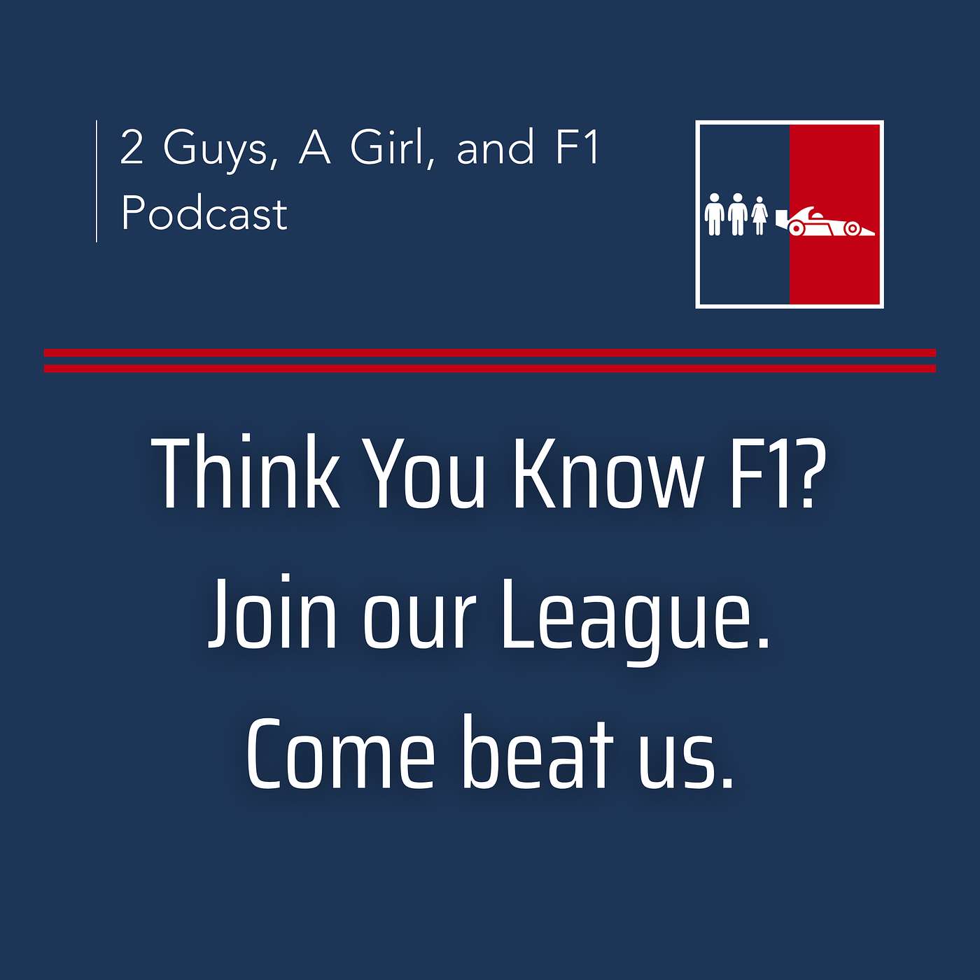 2 Guys, A Girl, and F1 Podcast
