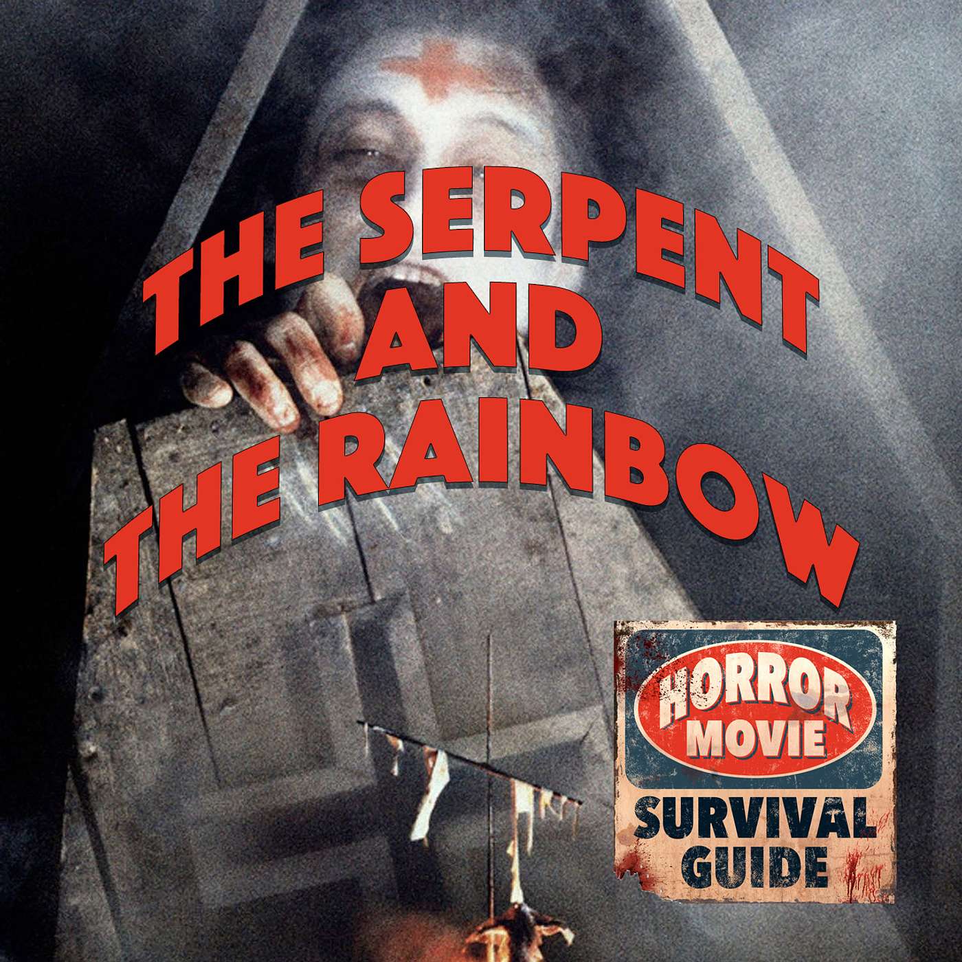 The Serpent and the Rainbow "Don't let them bury me! I'm not dead!" episode artwork