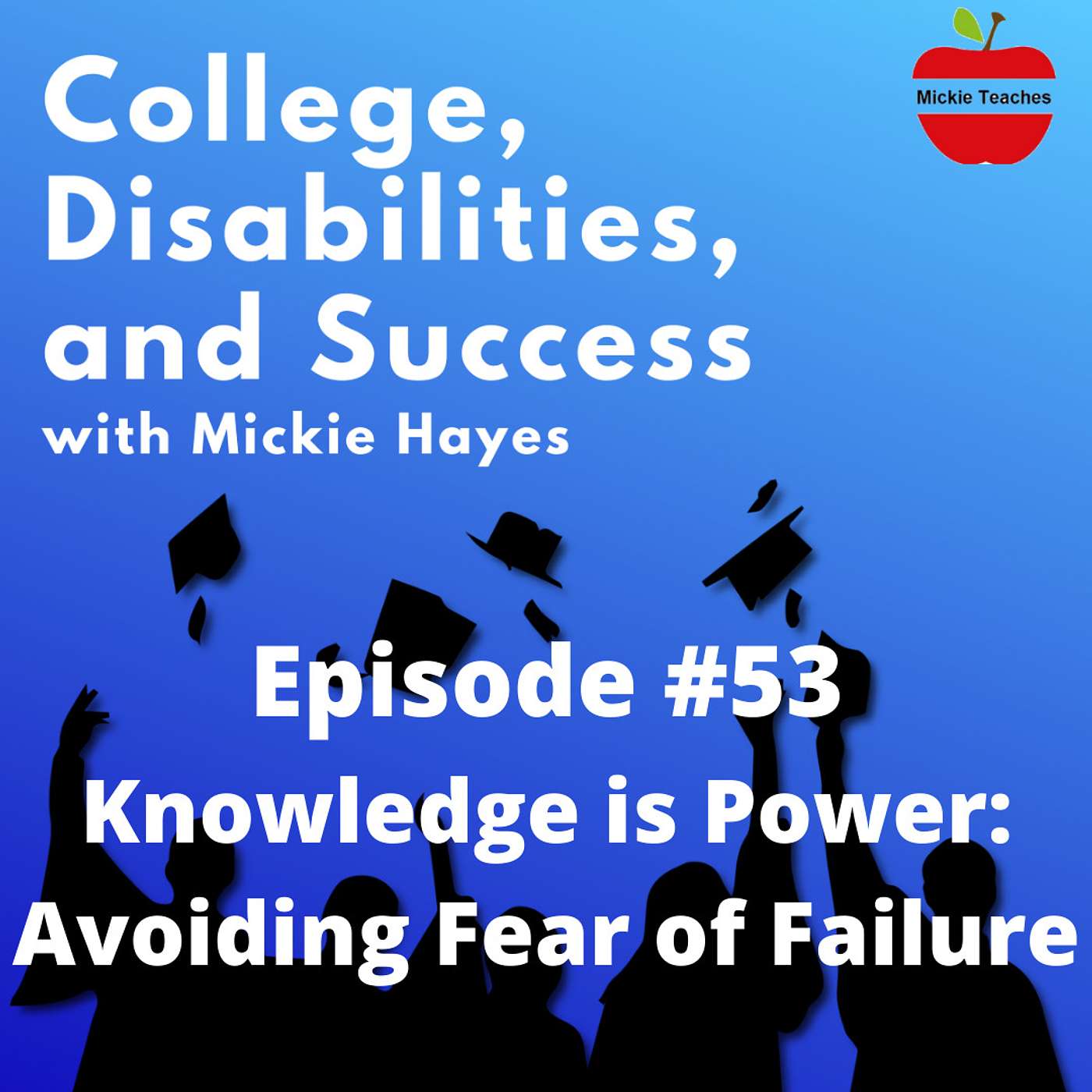 College, Disabilities, and Success