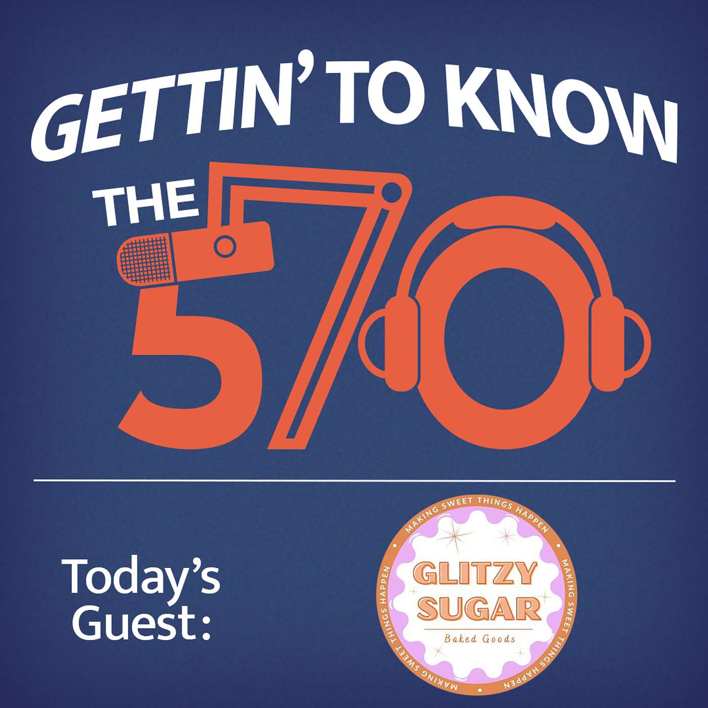 Gettin' to Know Miranda Dunkailo | Owner of Glitzy Sugar Baked Goods in Pittston, PA