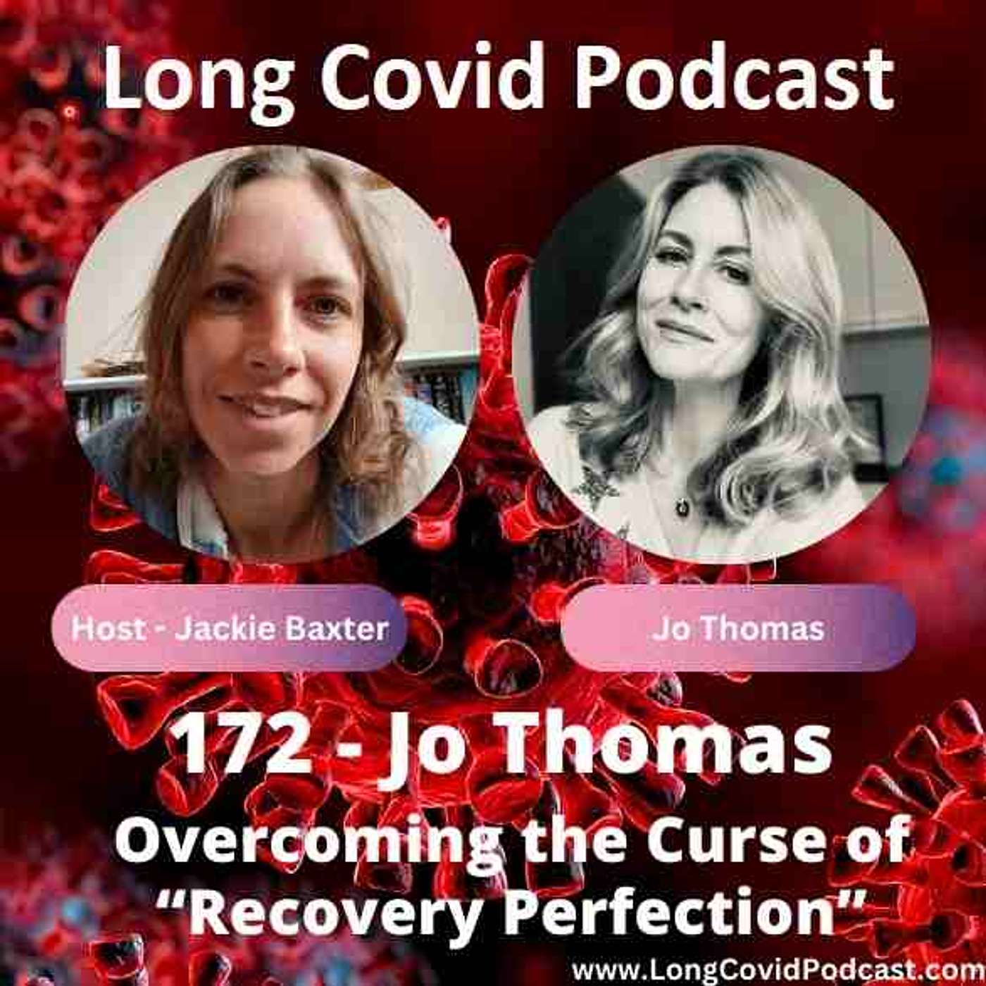 172 - Jo Thomas - Overcoming the Curse of "Recovery Perfection"