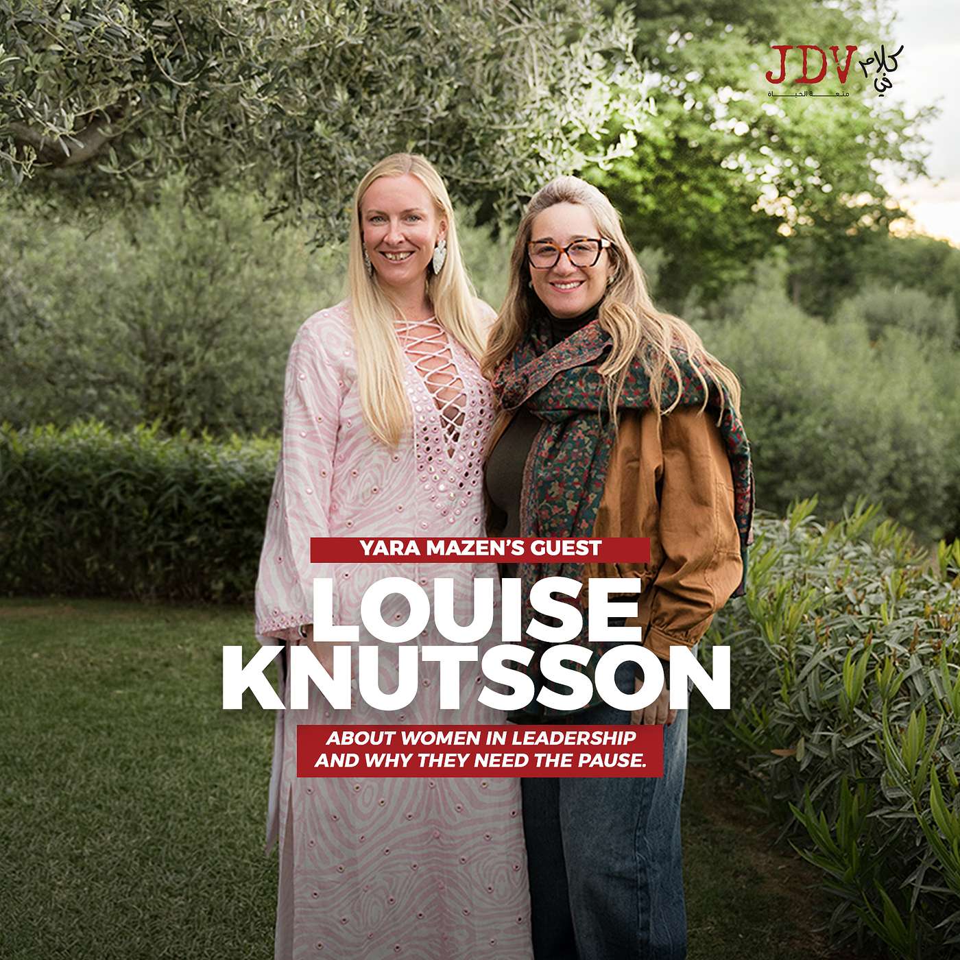 Women in leadership and why they need the pause. | Louise Knutsson on JDV Talks episode artwork
