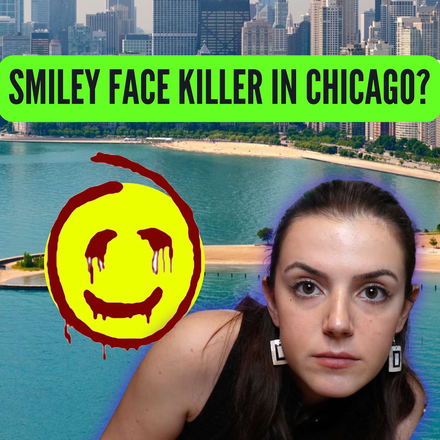 The Return of the Smiley Face Killer?  Why are young men going missing in Chicago? Is There a Serial Killer in Chicago Right Now?