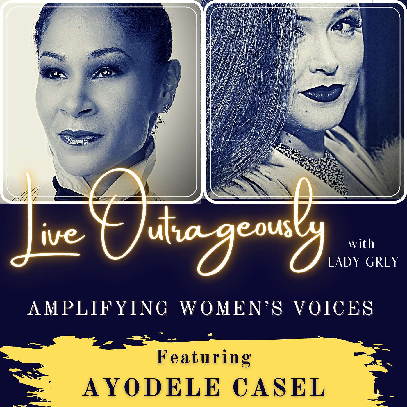 Live Outrageously with Lady Grey