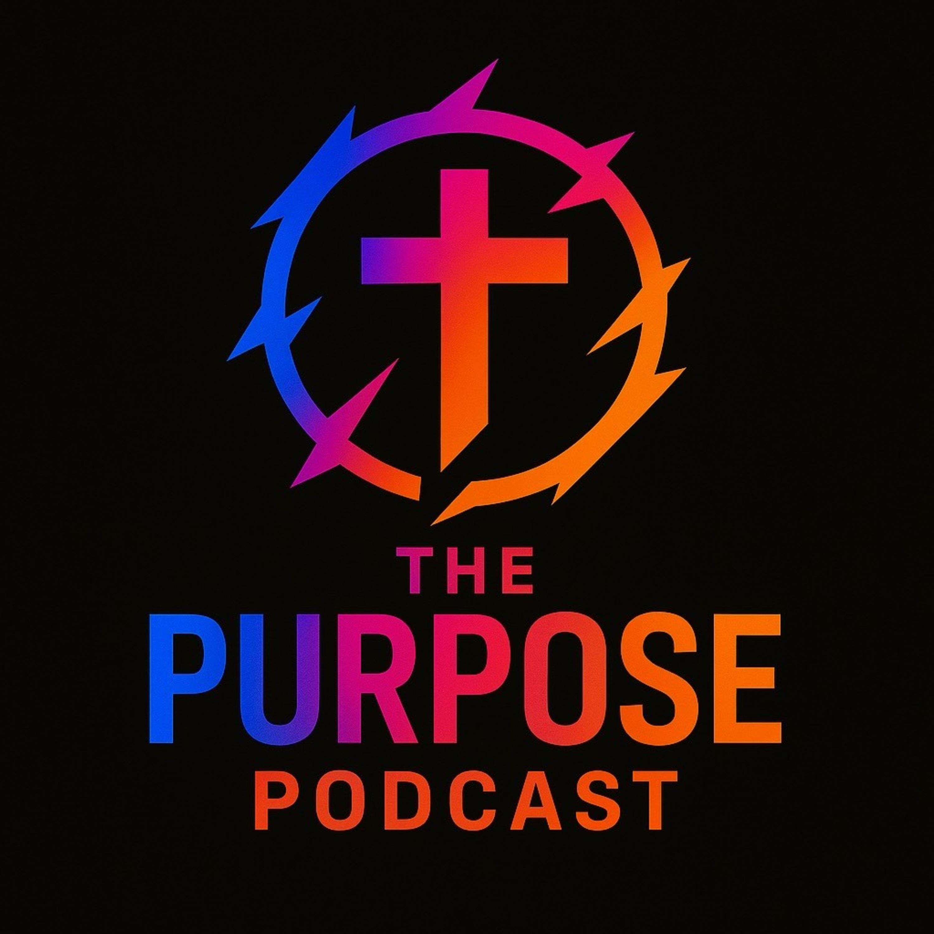 The Purpose Podcast