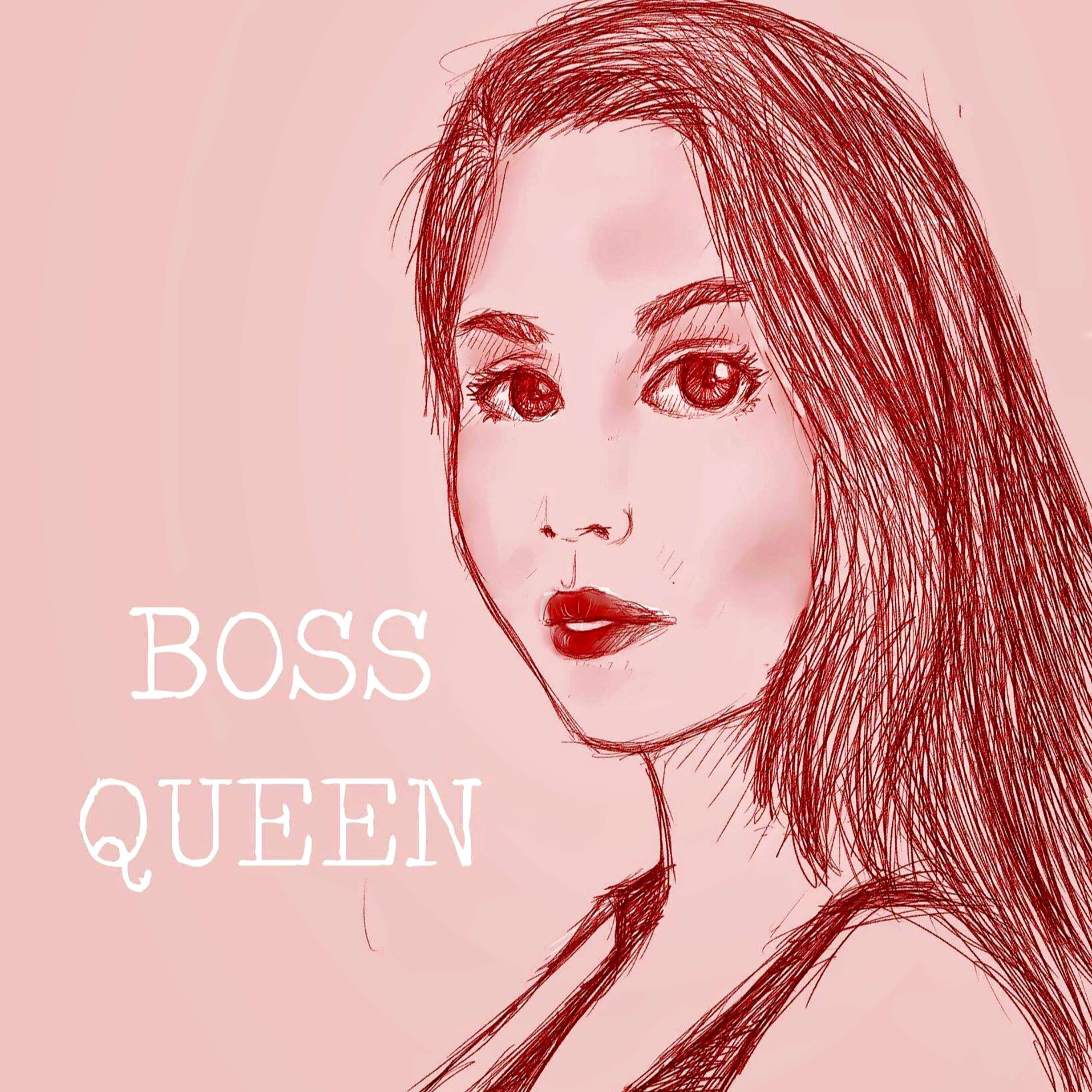 Real Talk With Boss Queen