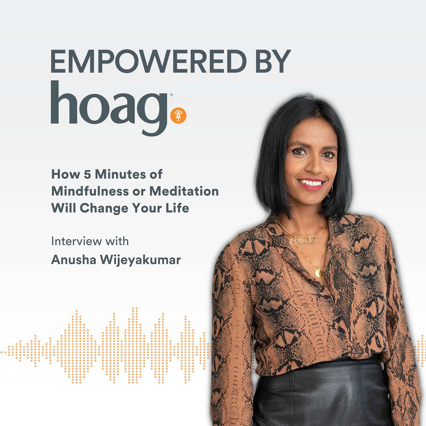 Empowered by Hoag Podcast