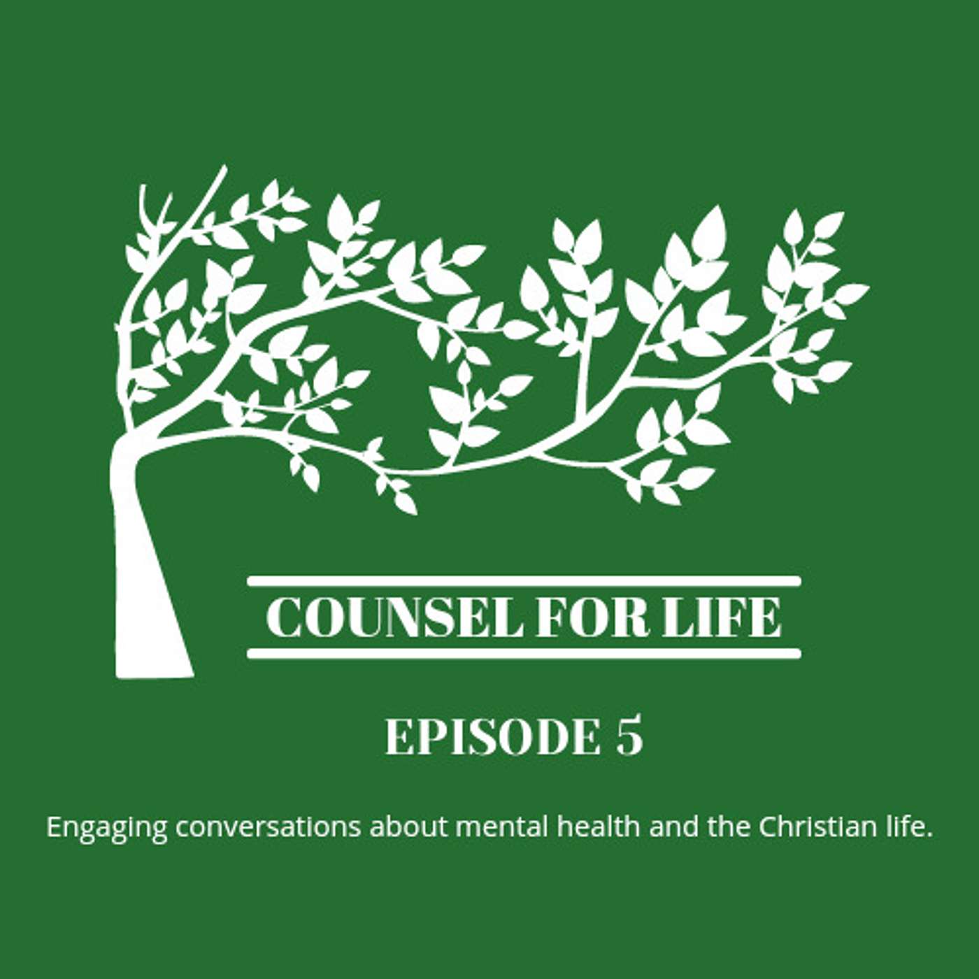 Counsel for Life