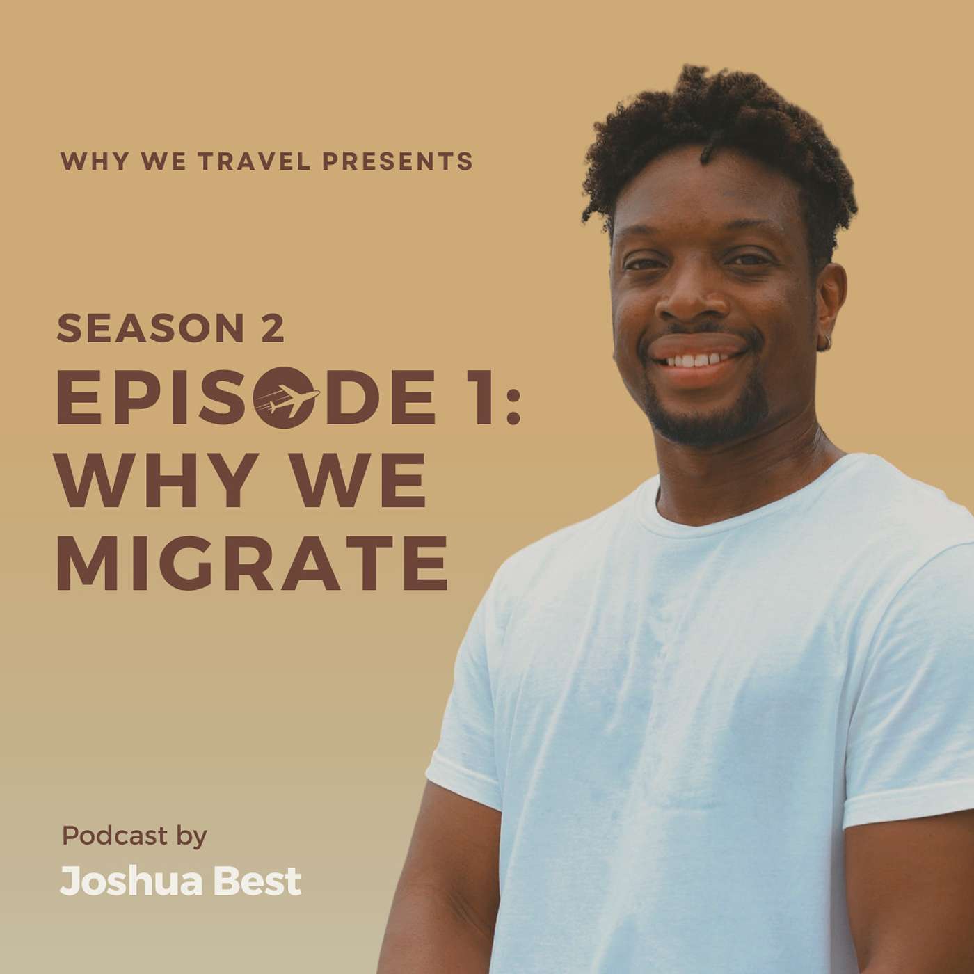 WHY WE MIGRATE