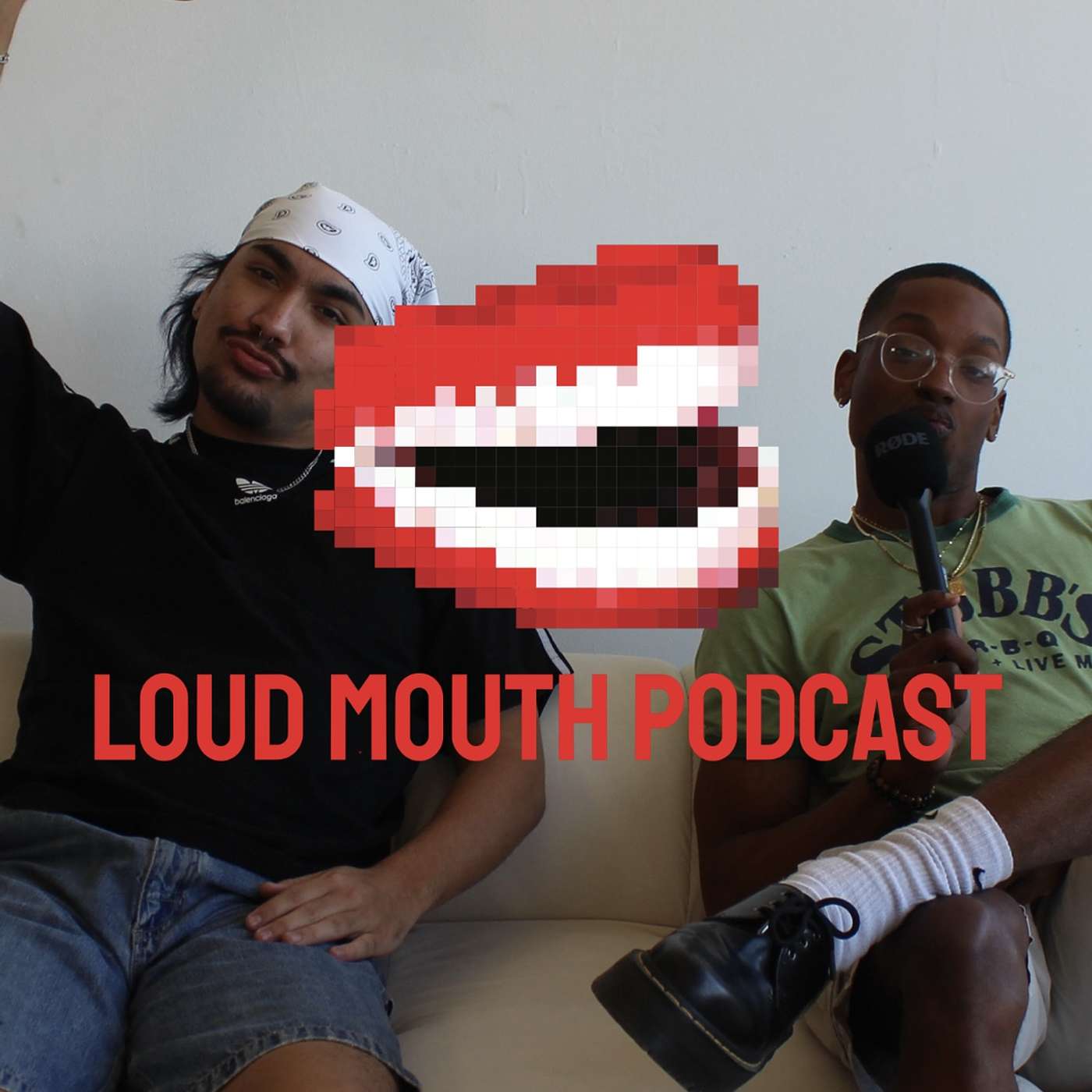 WELCOME TO THE LOUD MOUTH PODCAST!!