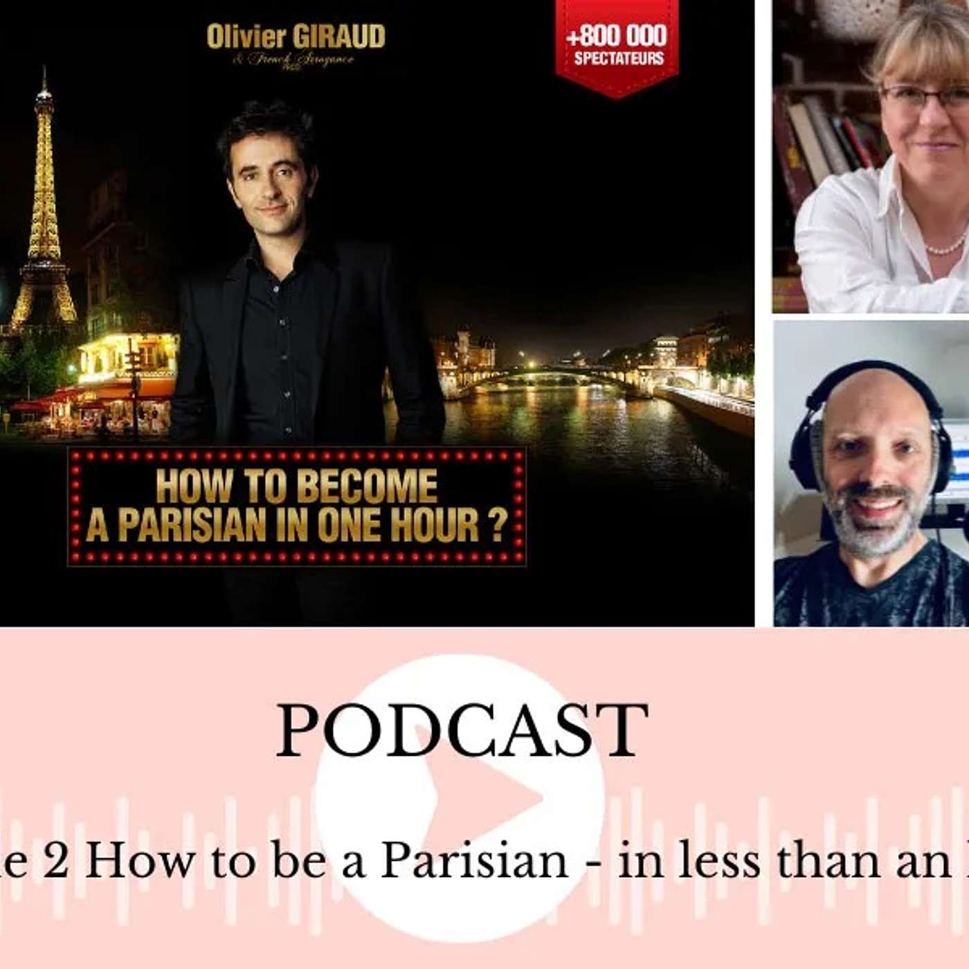 #2 - How to be a Parisian in less than one hour! episode artwork