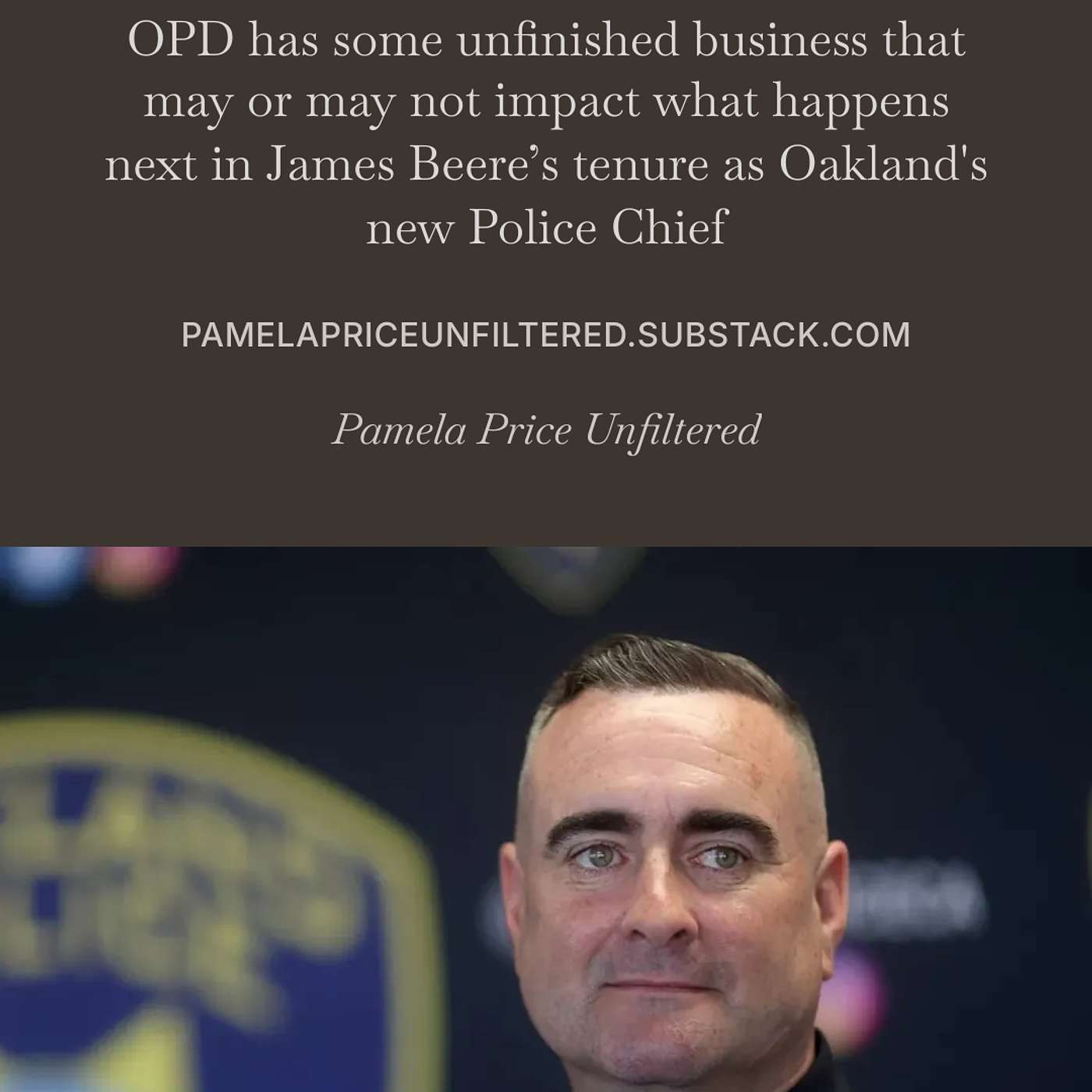 Oakland Police Chief James Beere: Last Man Standing, Part 2