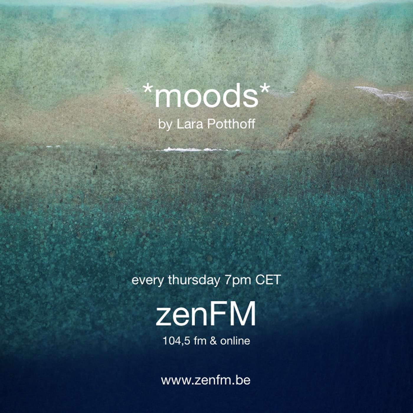 *moods* by Lara Potthoff @ zenFM 24.06.2021