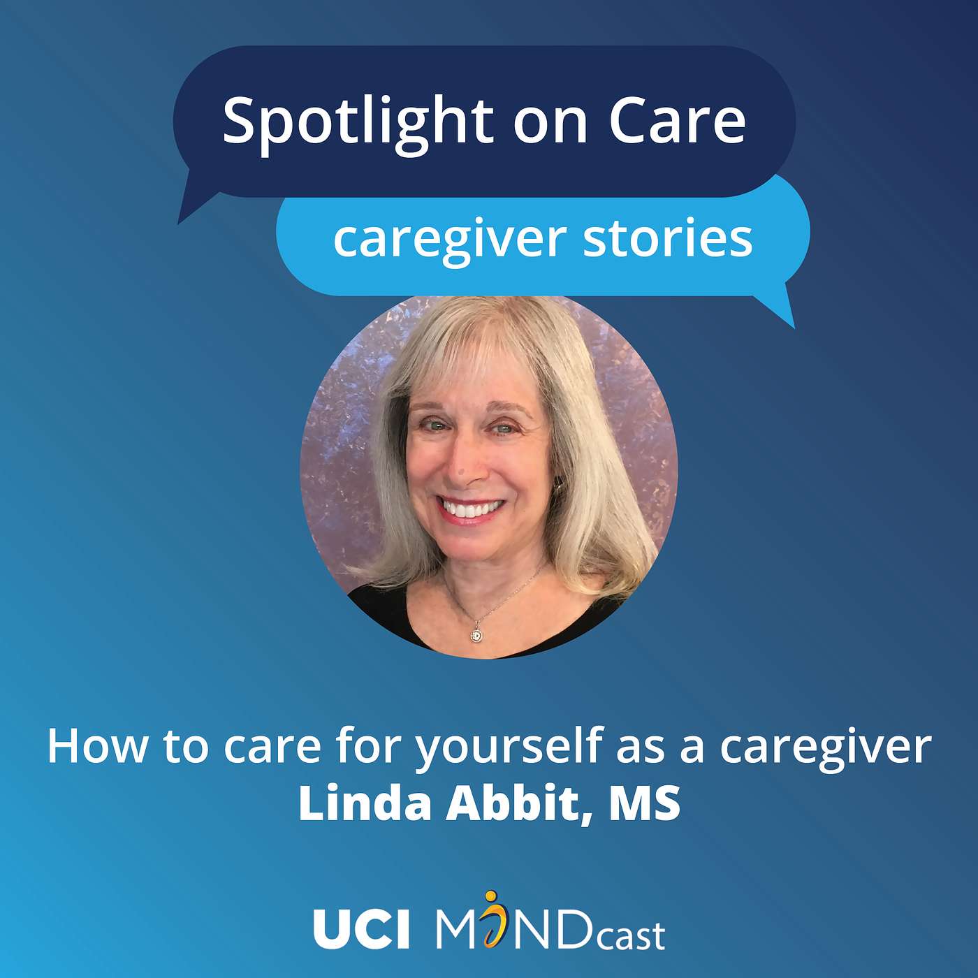 How to Care for Yourself as a Caregiver with Linda Abbit episode artwork