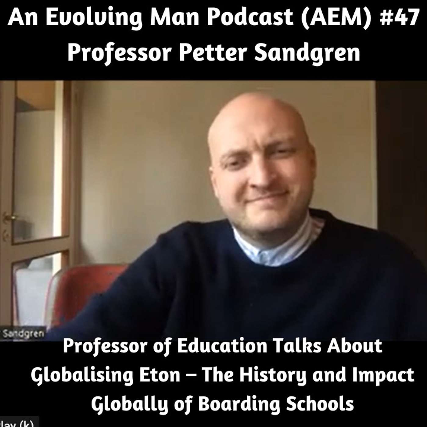 An Evolving Man Podcast