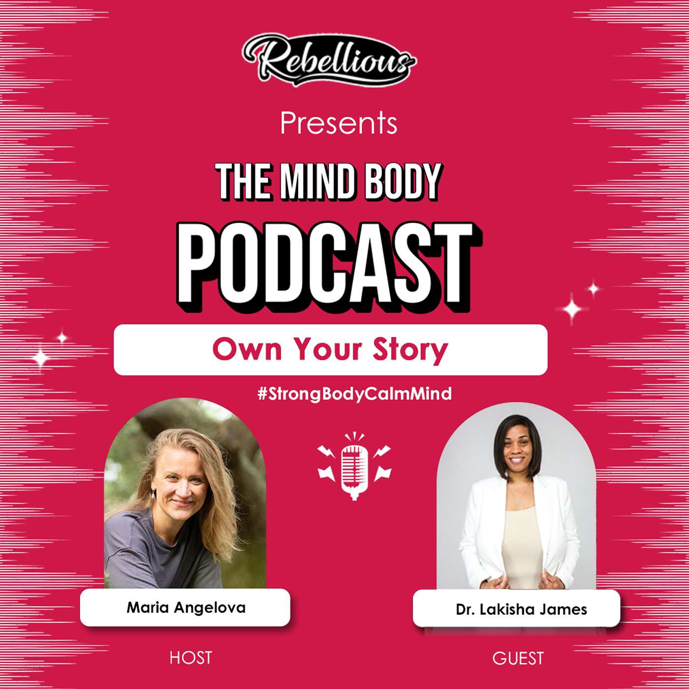 Episode 22: Own Your Story with Lakisha James