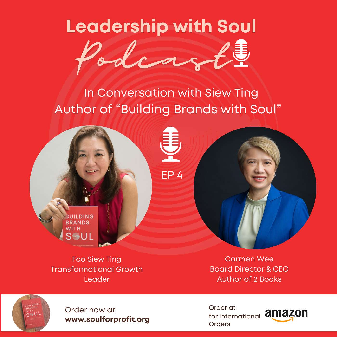 Epsode 4 : Leadership with Soul with Carmen Wee - A Board Director, Global CHRO and Author Epsode 4 : Leadership with Soul with Carmen Wee - A Board Director, Global CHRO and Author
